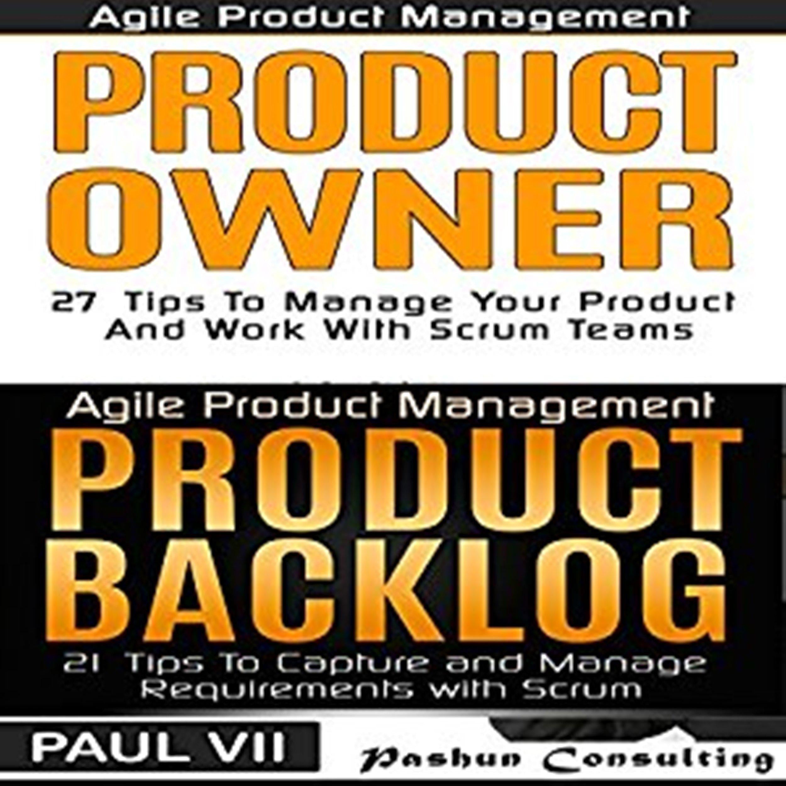 Agile Product Management and Product Owner Box Set