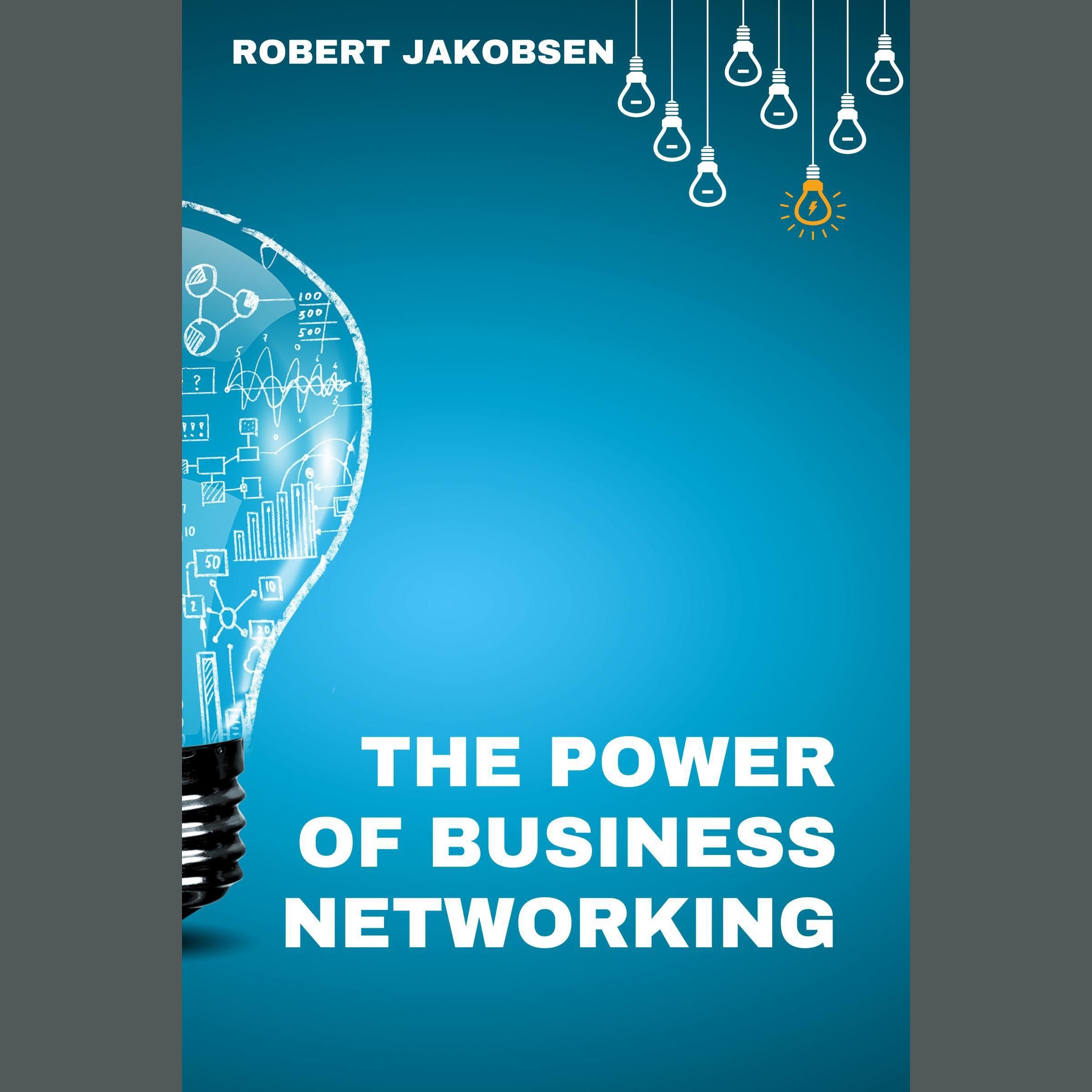 The Power Of Business Networking