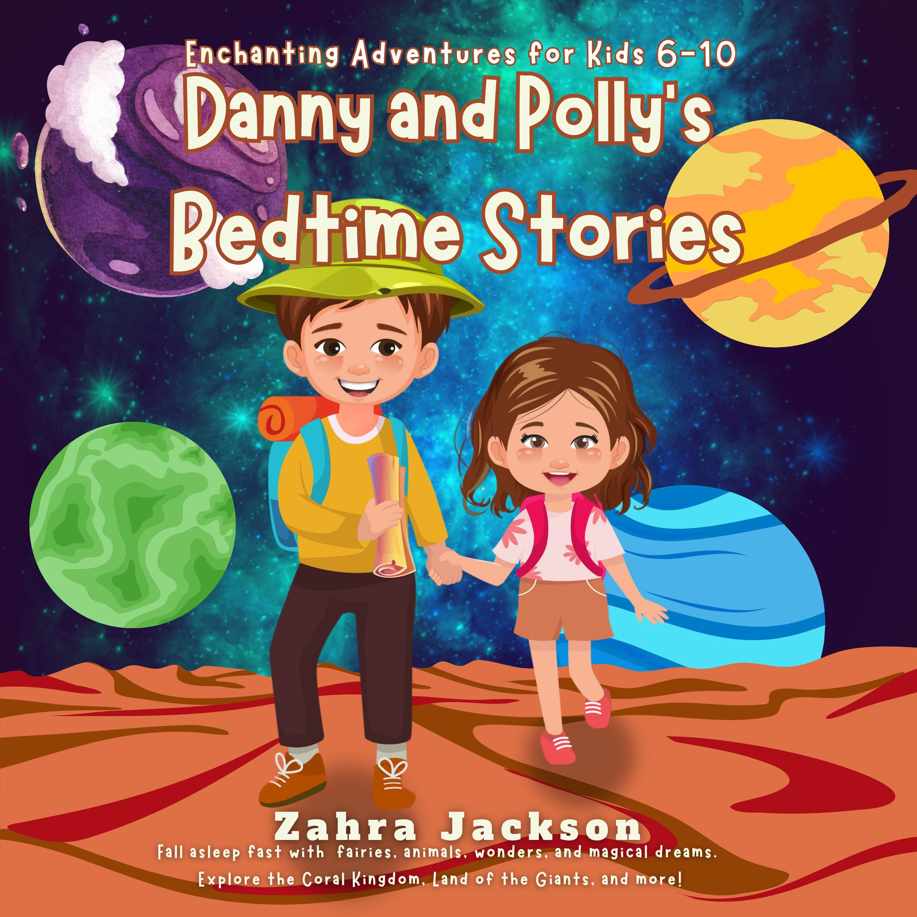 Danny and Polly's Bedtime Stories
