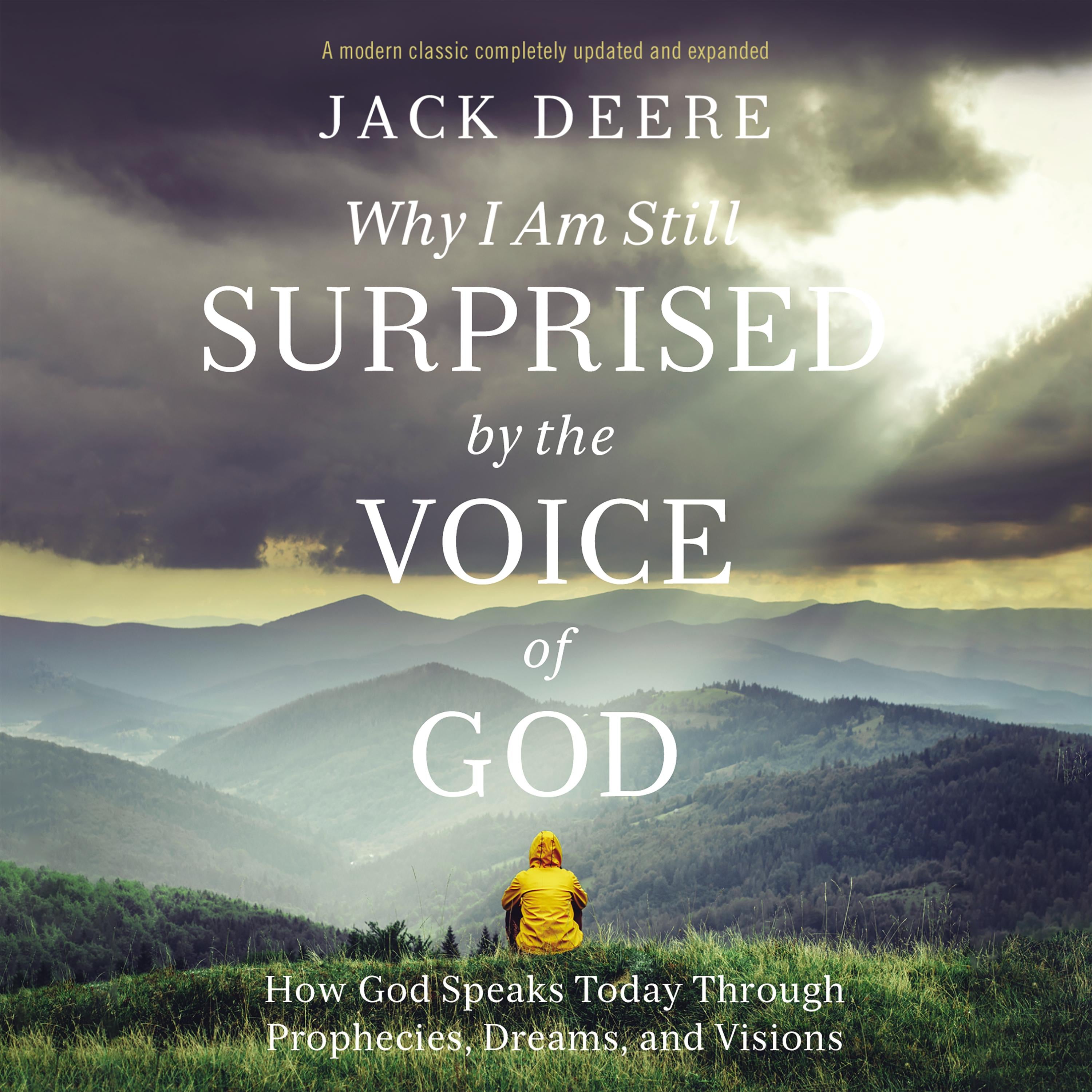 Why I Am Still Surprised by the Voice of God