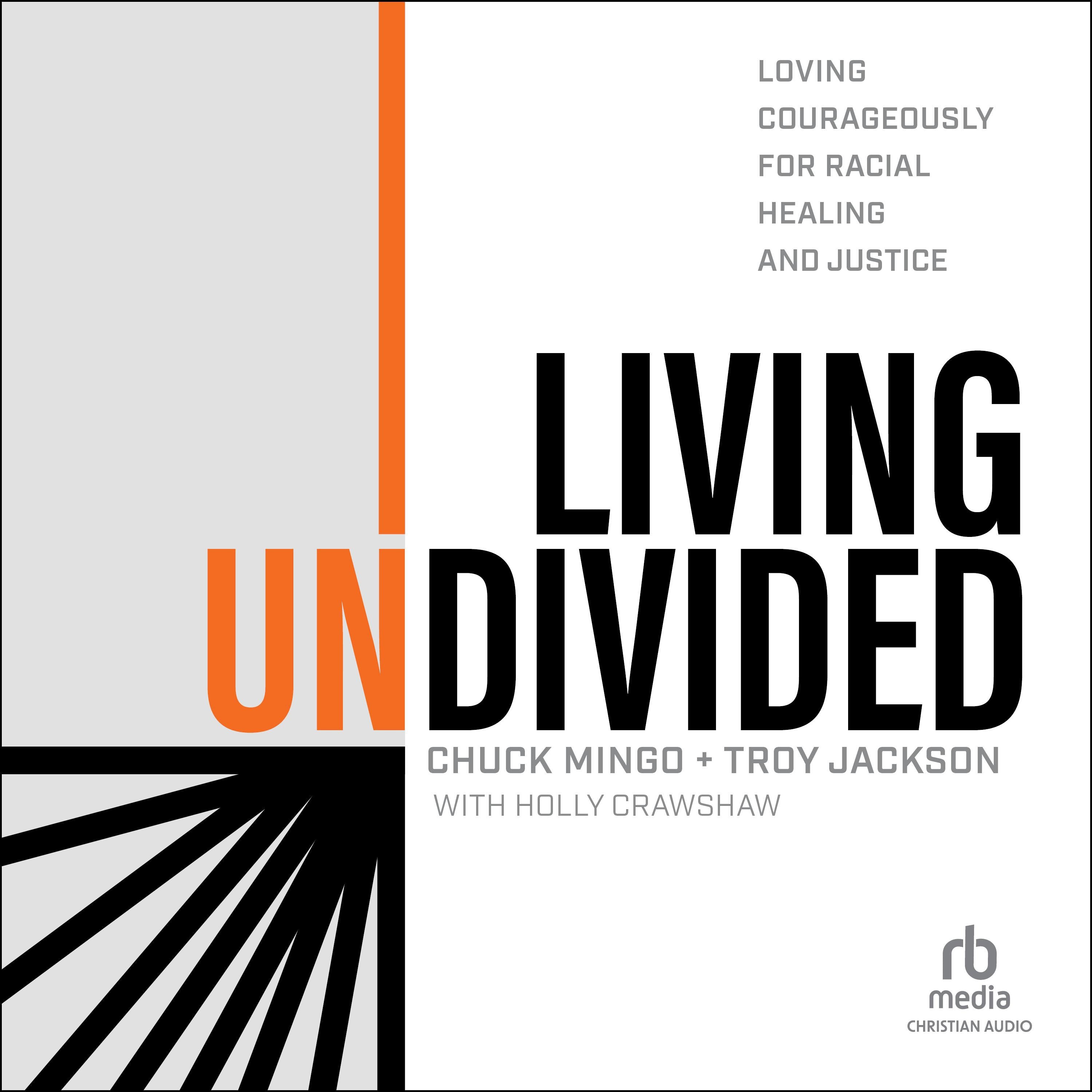 Living Undivided