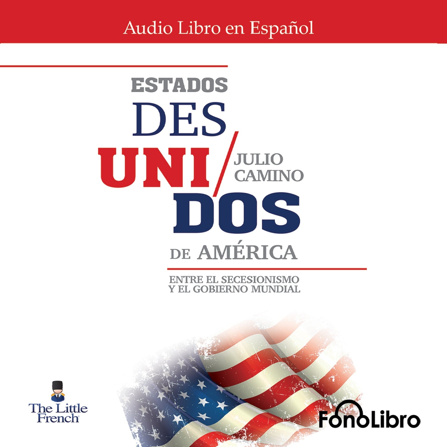 Estados Desunidos de América