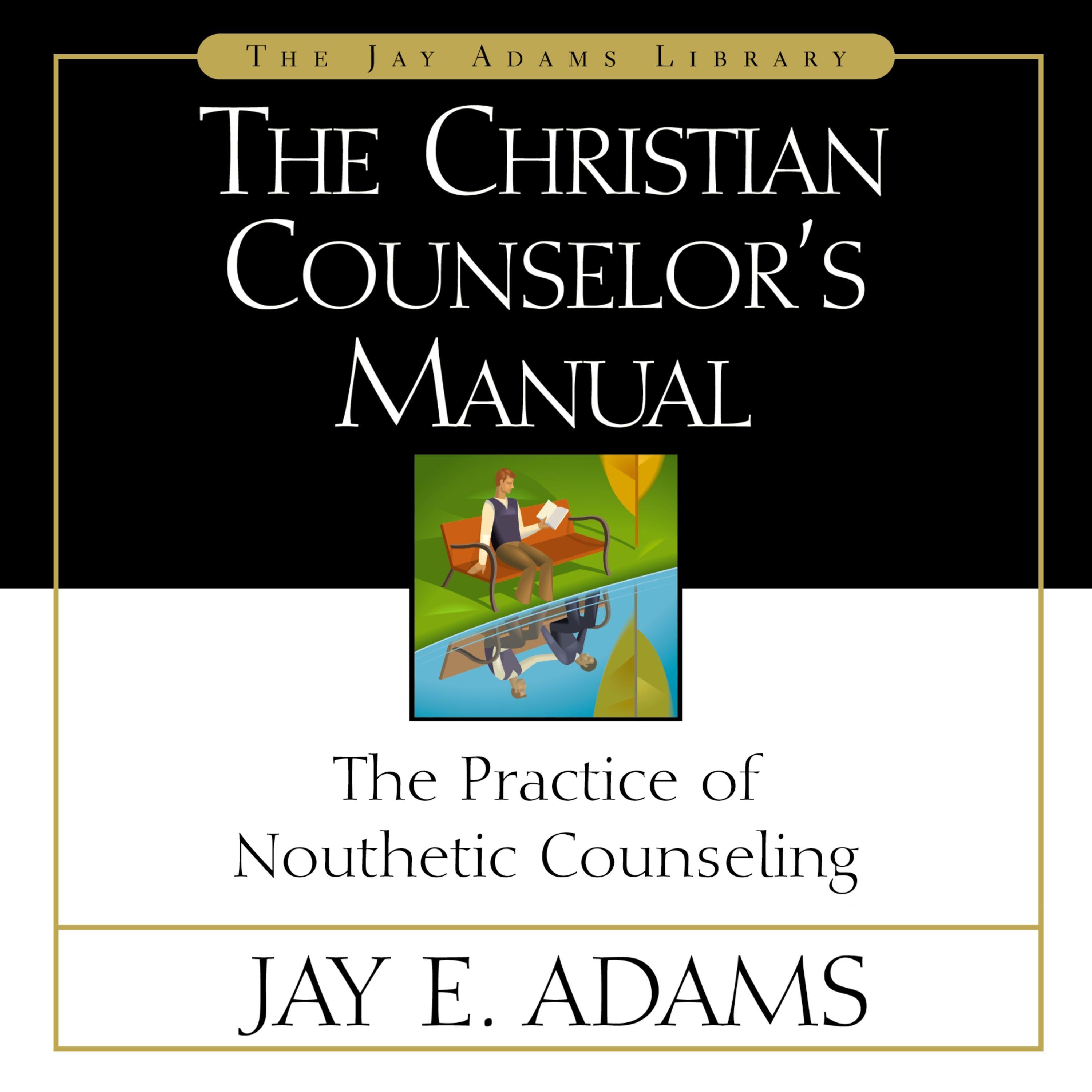 The Christian Counselor's Manual