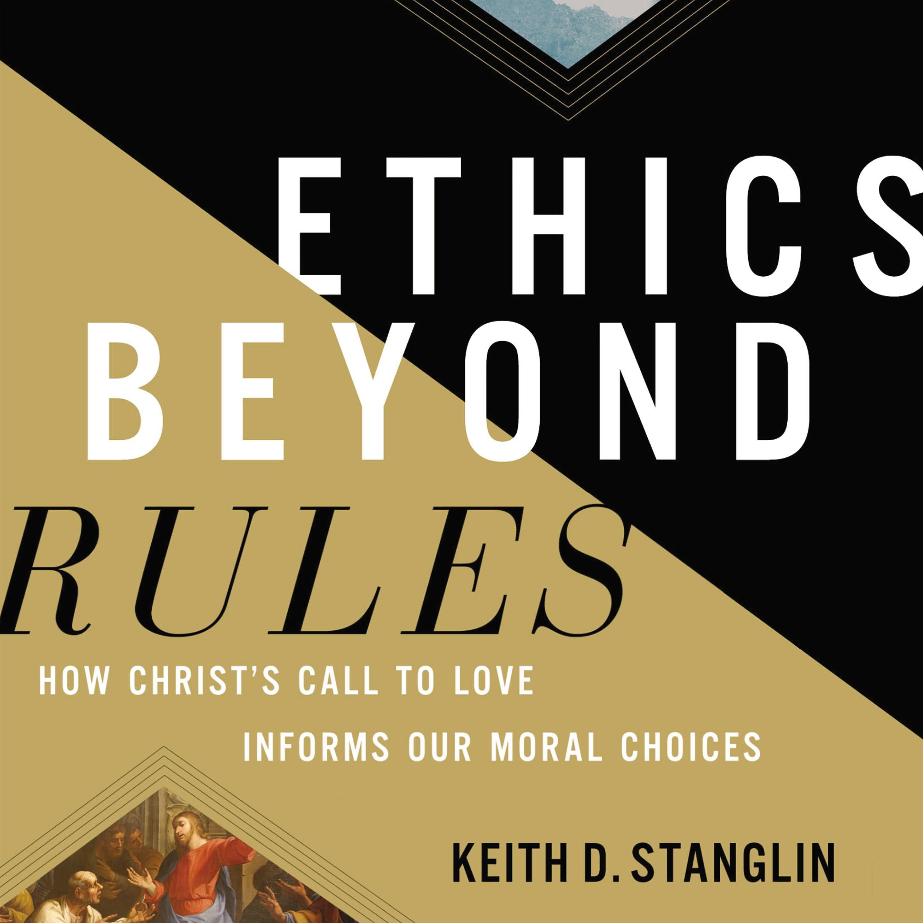 Ethics beyond Rules