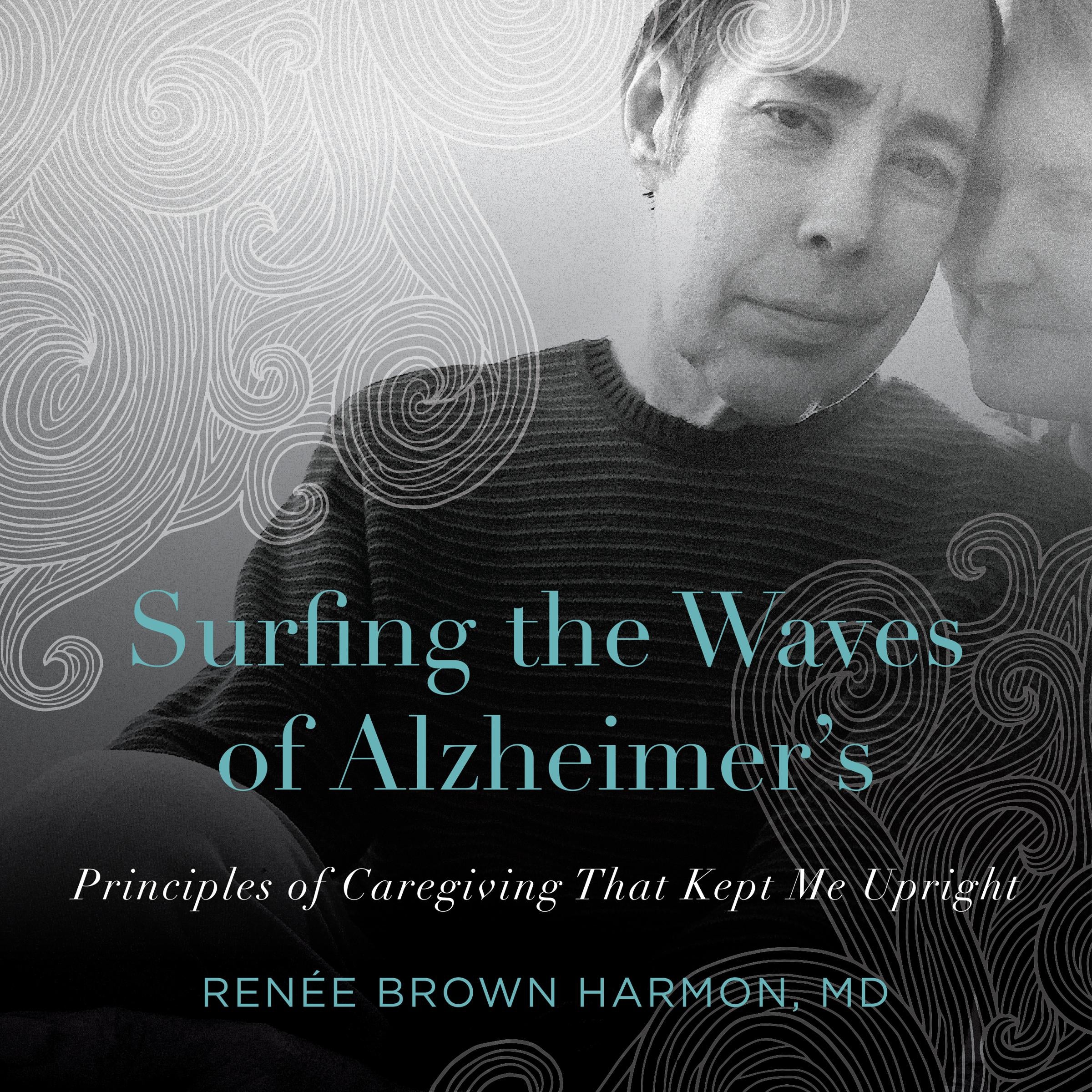 Surfing the Waves of Alzheimer's