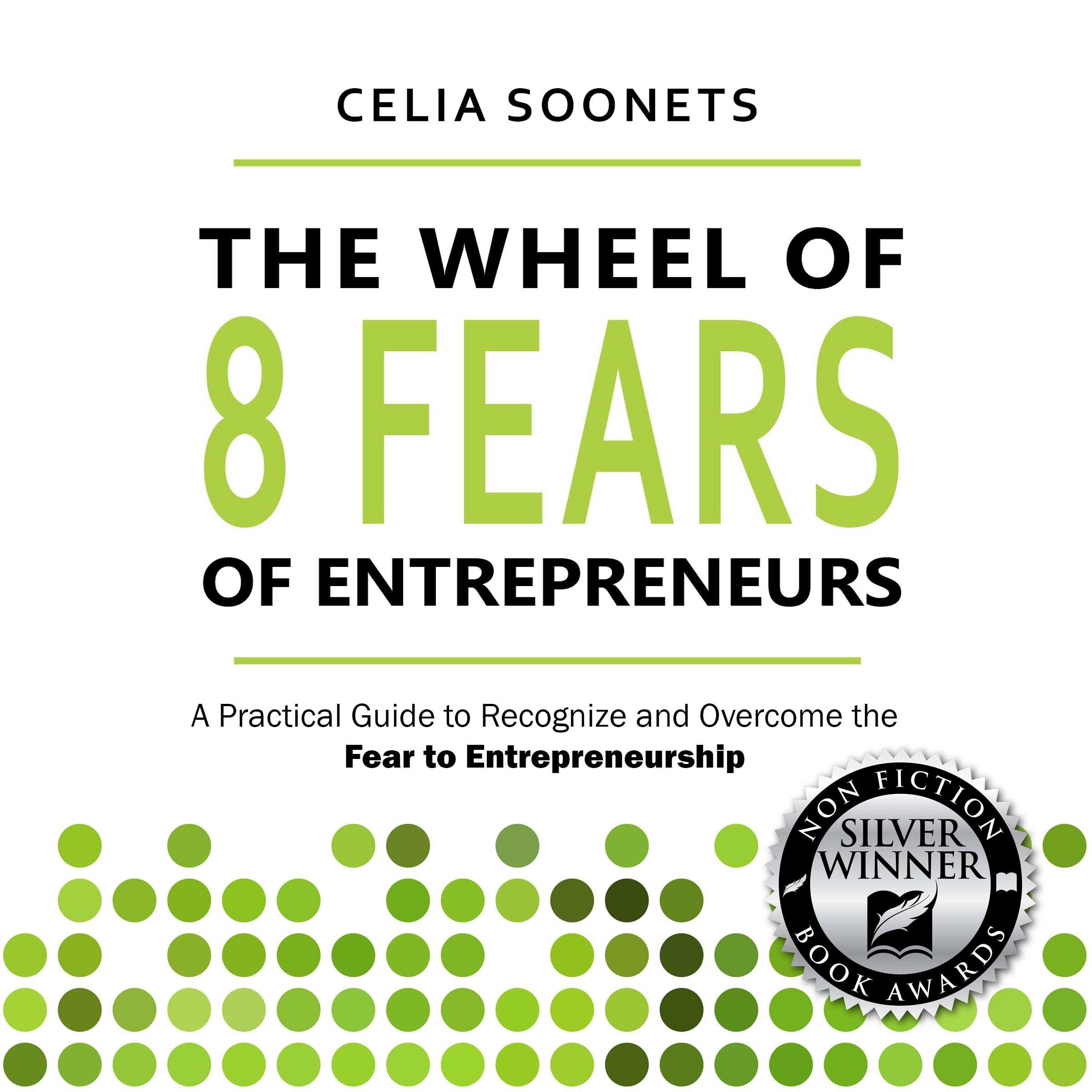 The Wheel of 8 fears of Entrepreneurs
