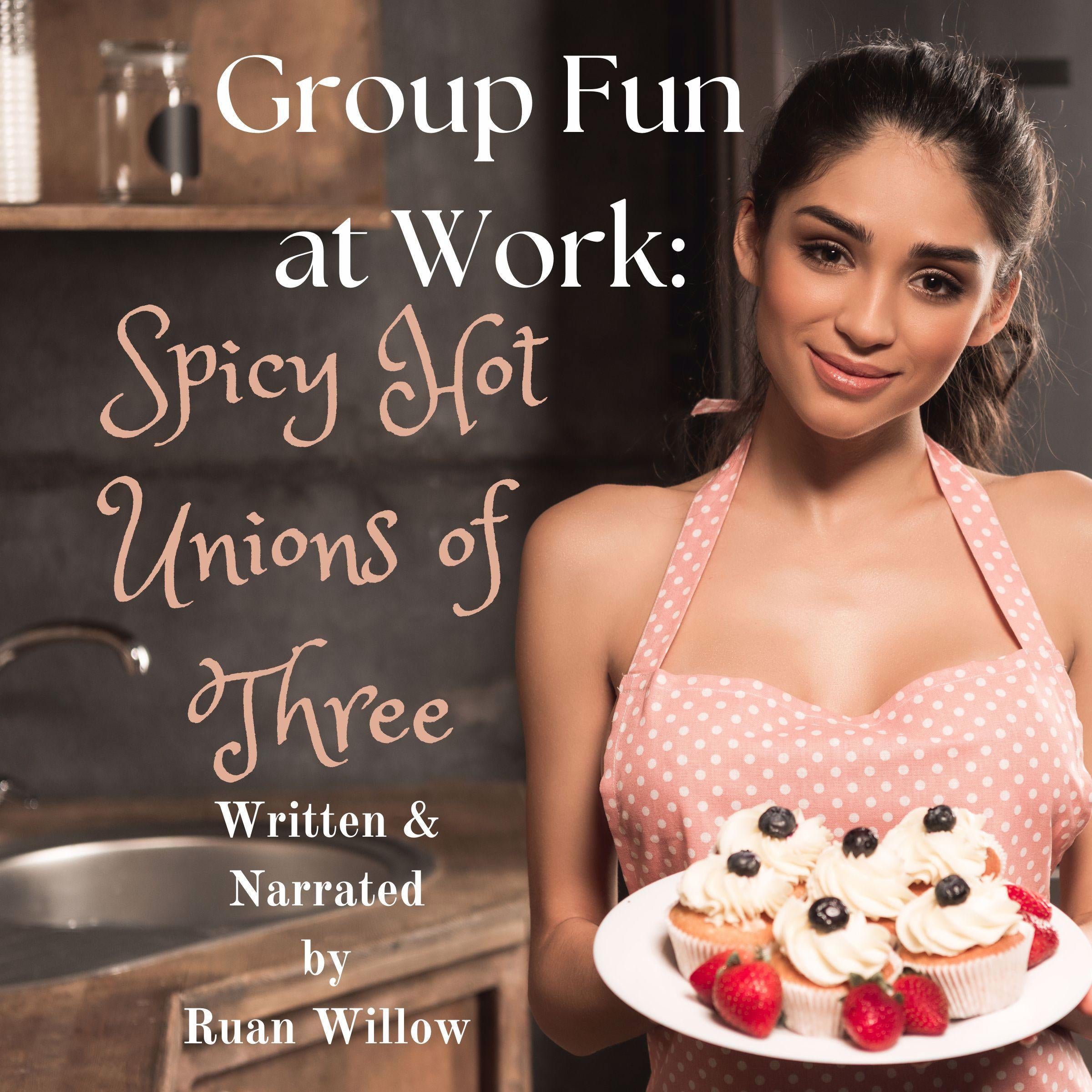 Group Fun at Work: Spicy Hot Unions of Three