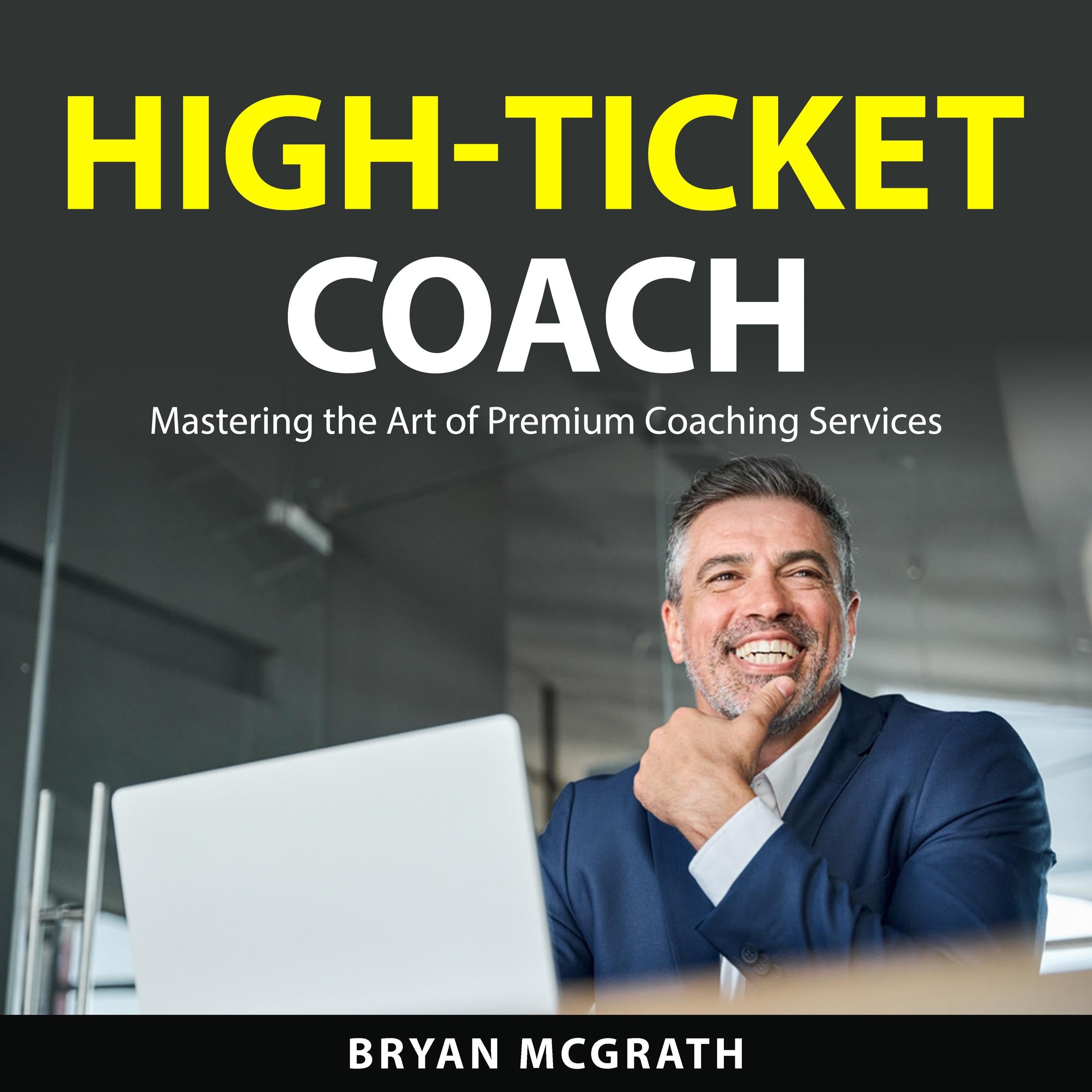 High-Ticket Coach