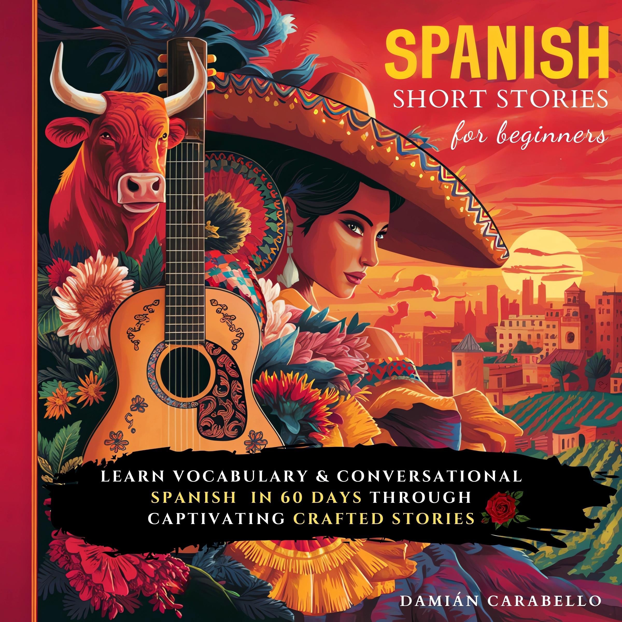 Spanish Short Stories For Beginners
