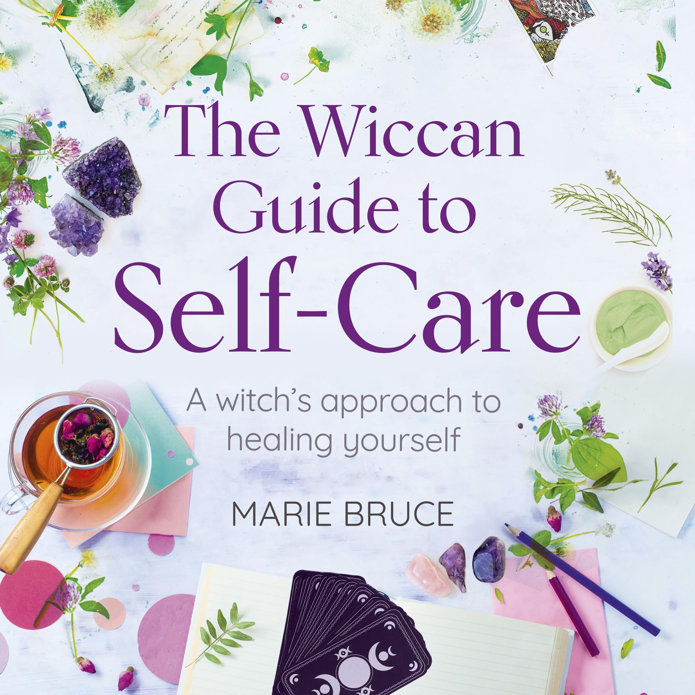 The Wiccan Guide to Self-Care
