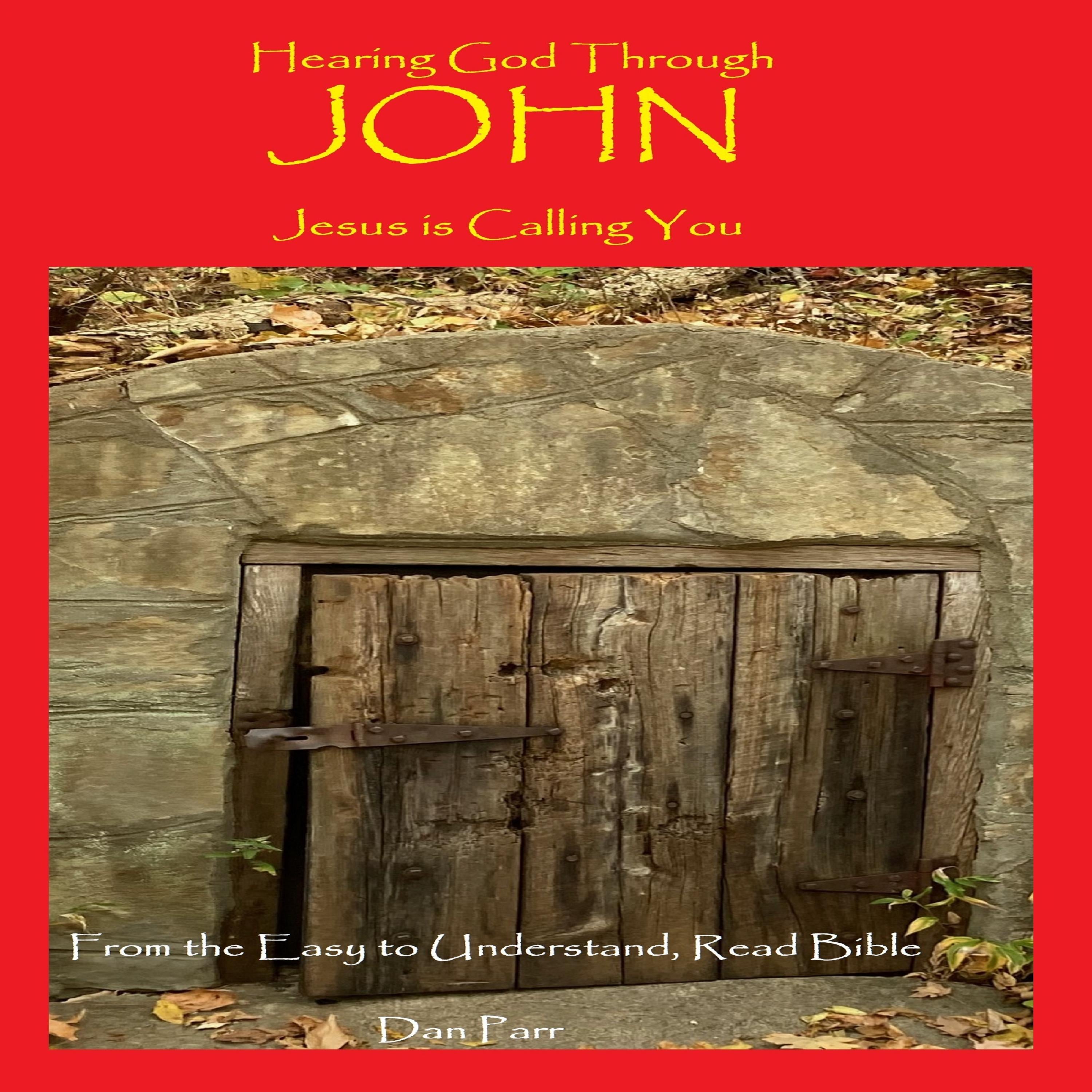 Hearing God Through John