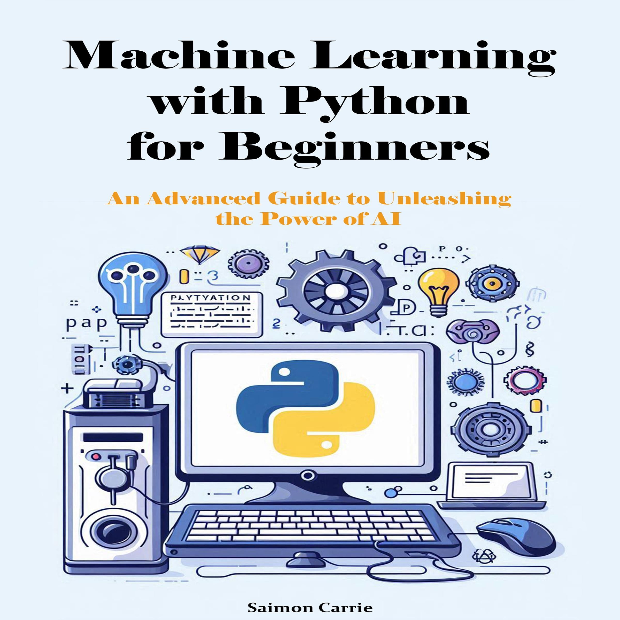 Machine Learning with Python for Beginners