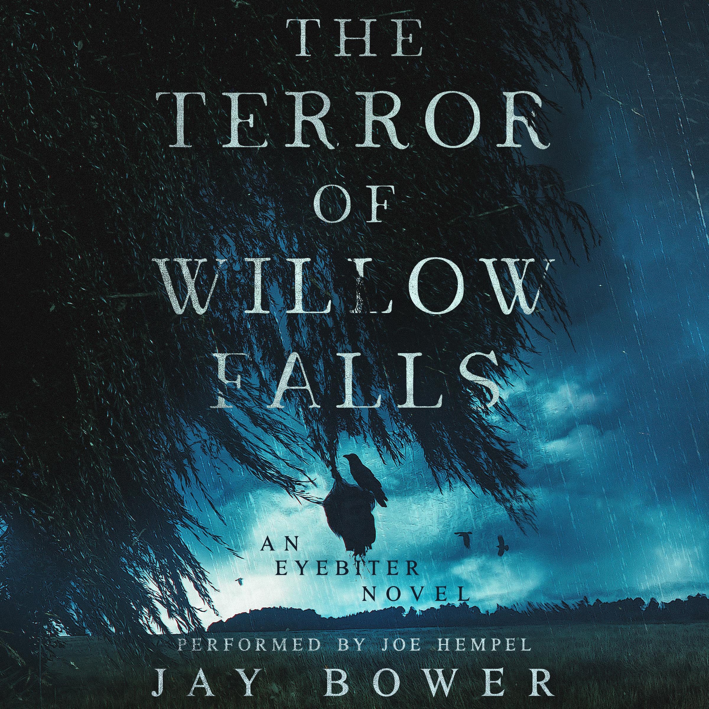 The Terror of Willow Falls