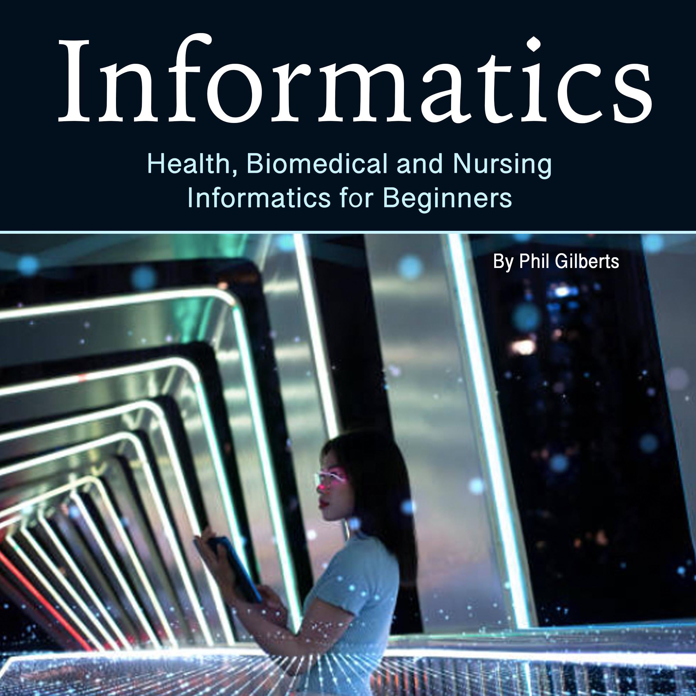 Informatics