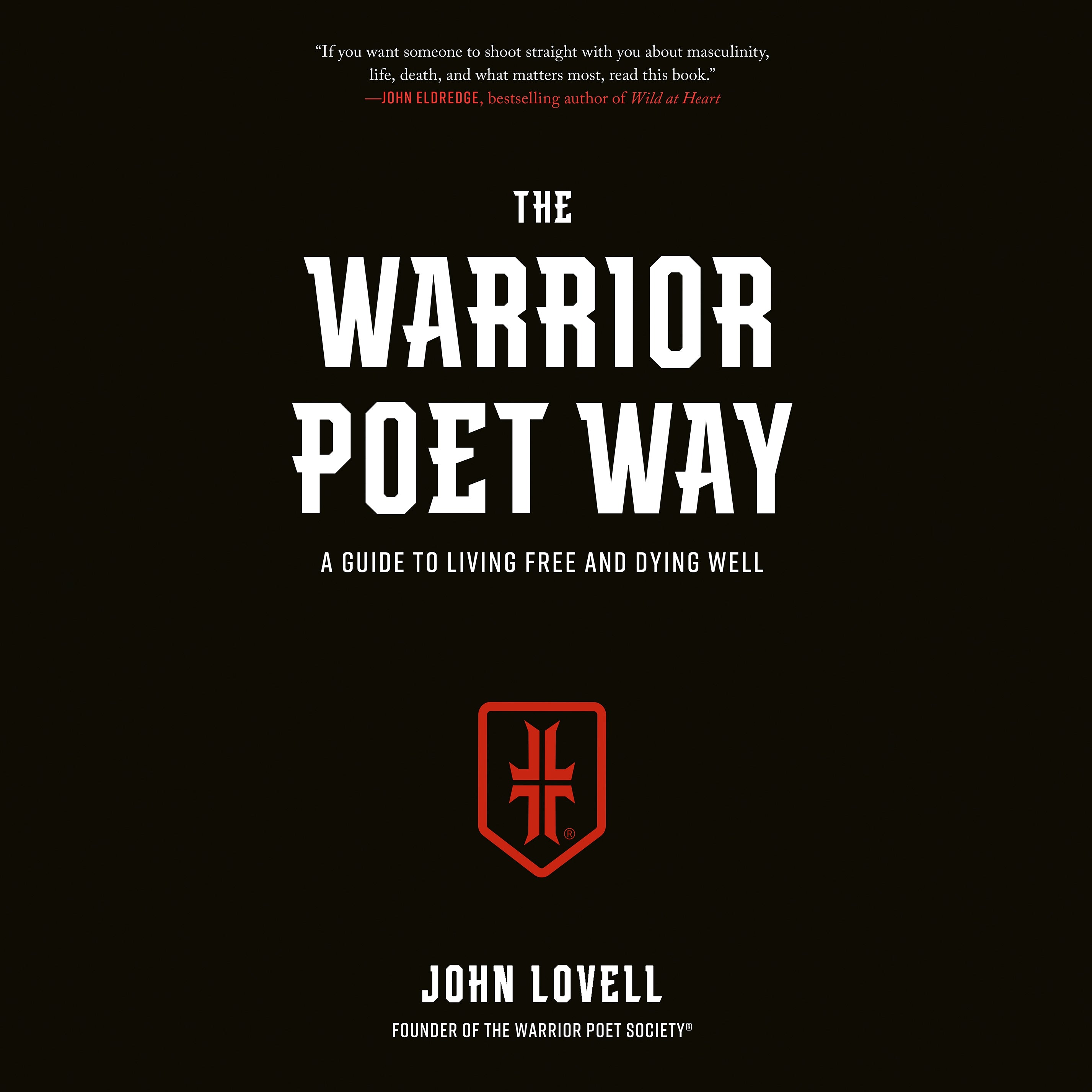 The Warrior Poet Way