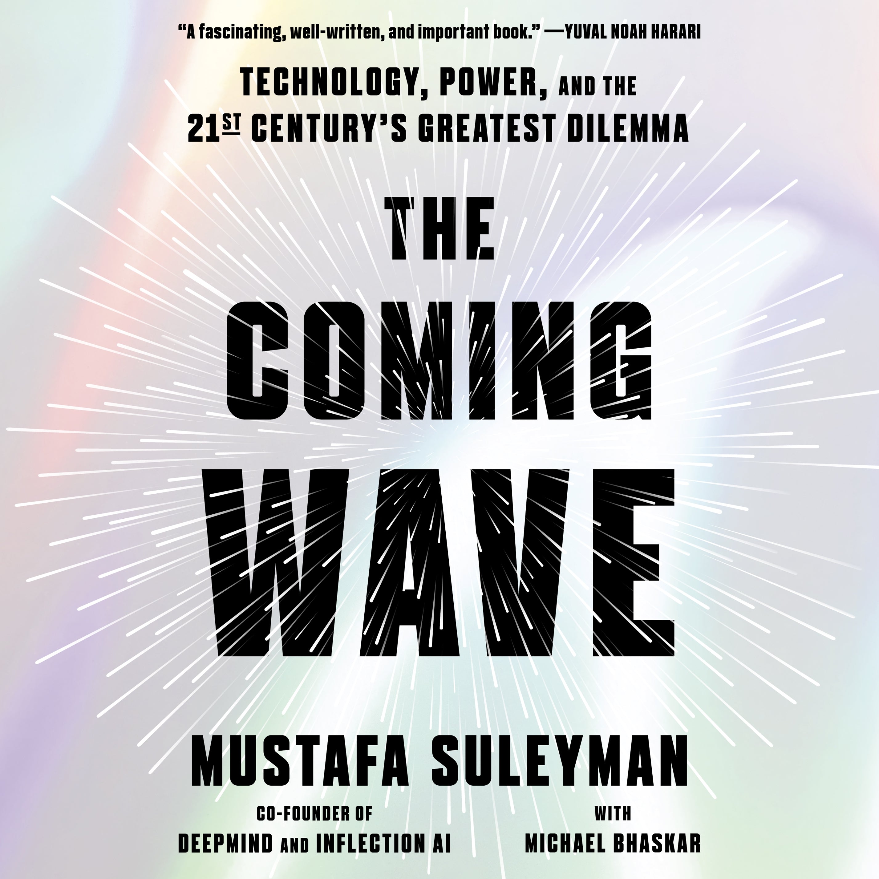 The Coming Wave