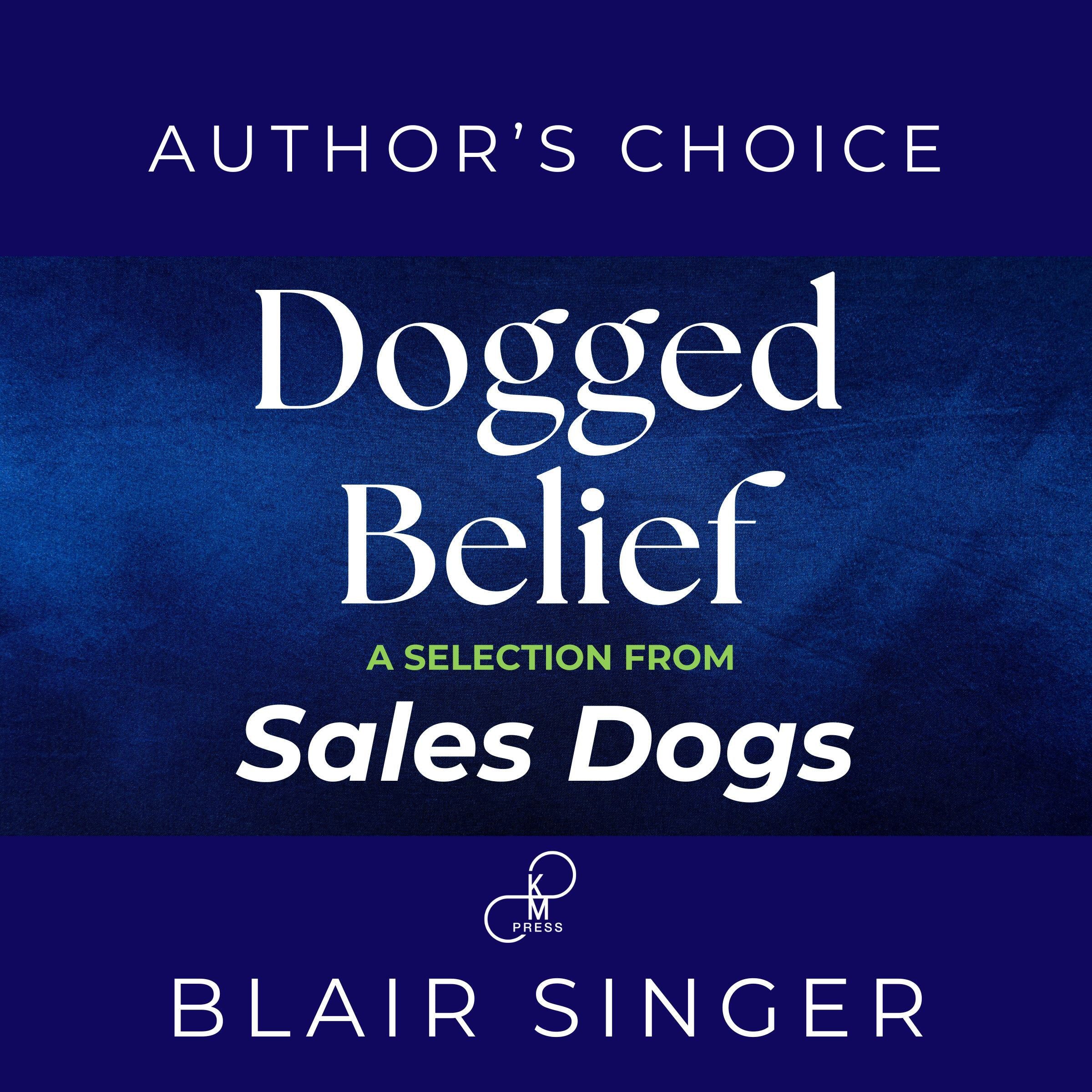 Dogged Belief