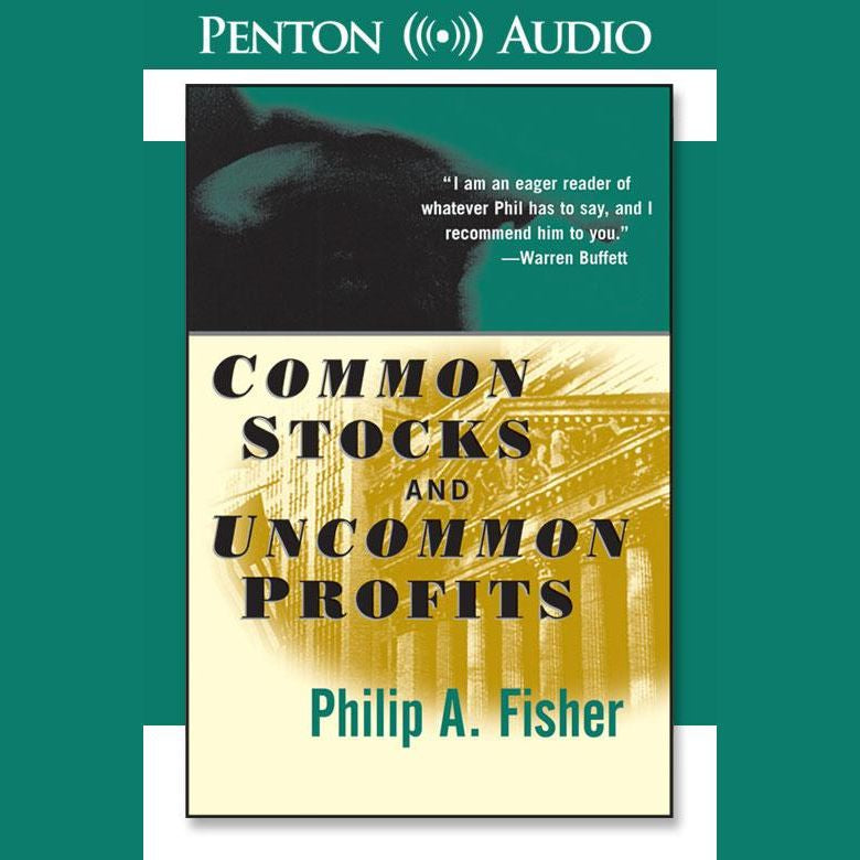 Common Stocks and Uncommon Profits