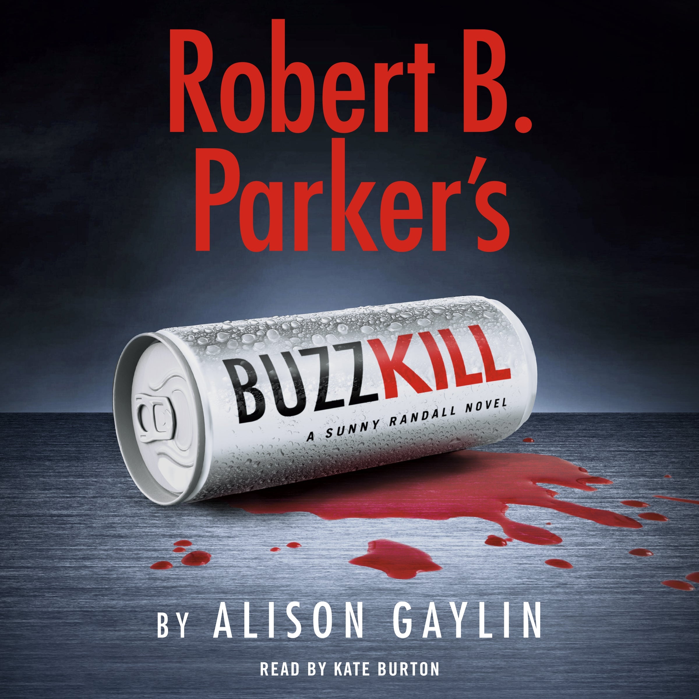 Robert B. Parker's Buzz Kill