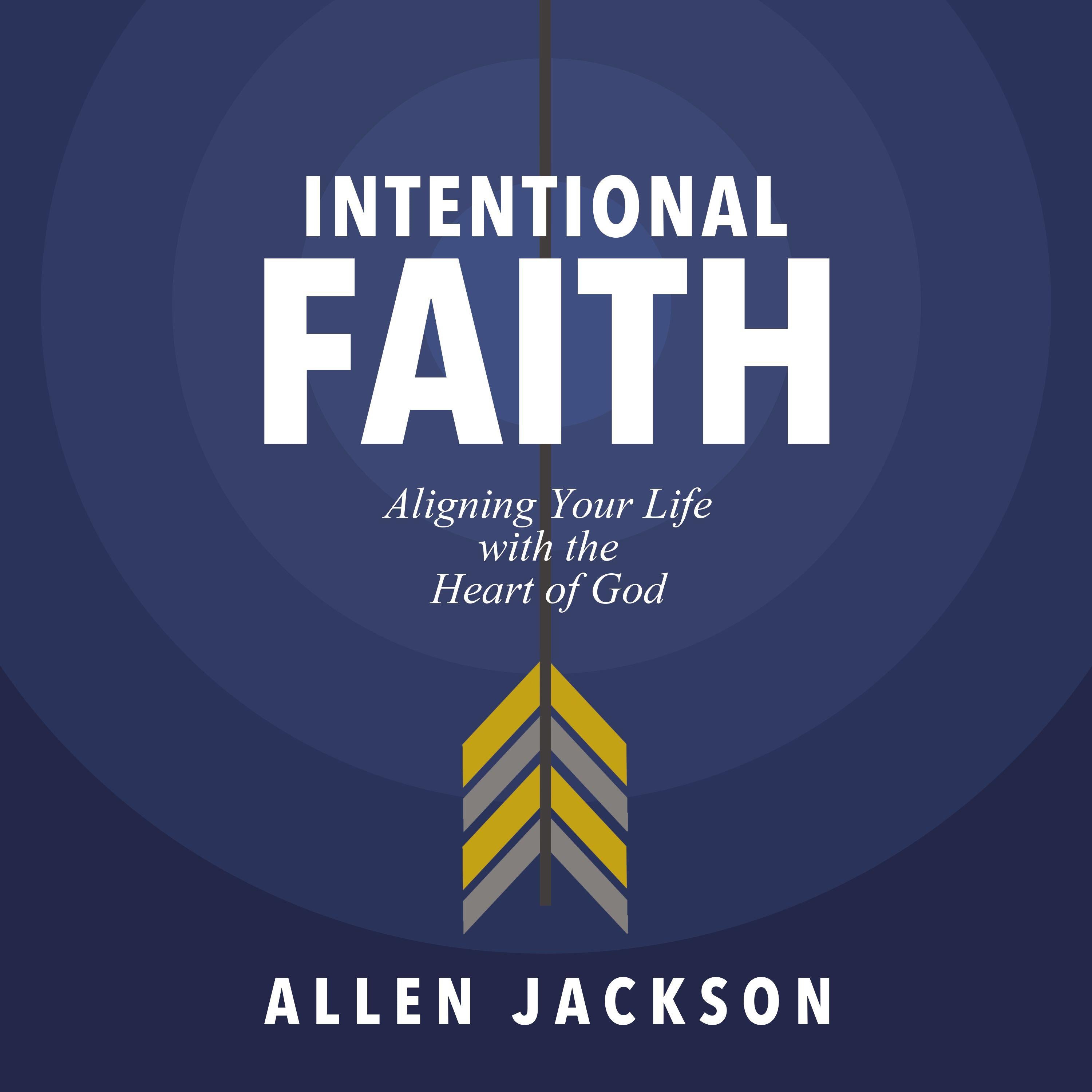 Intentional Faith