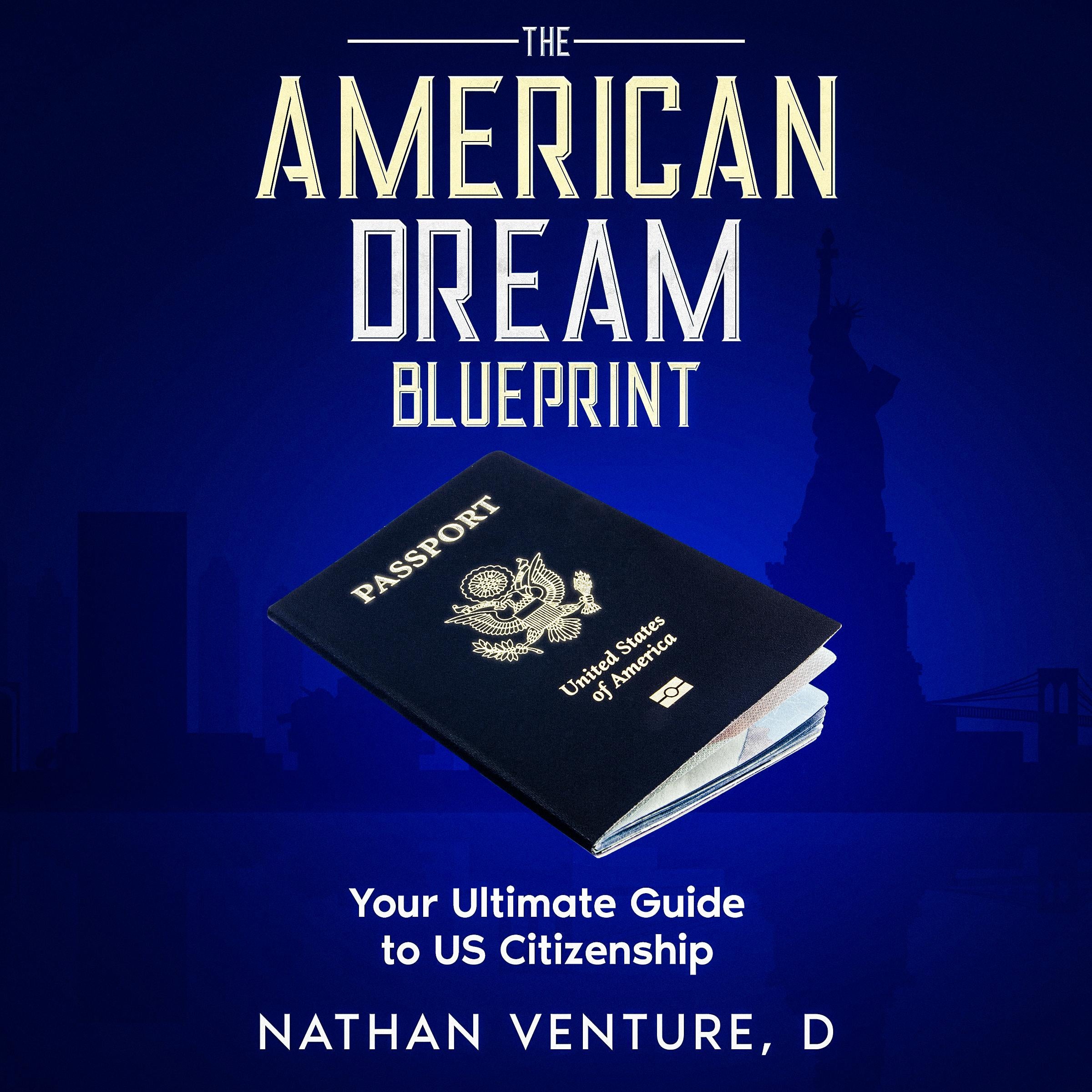 The American Dream Blueprint