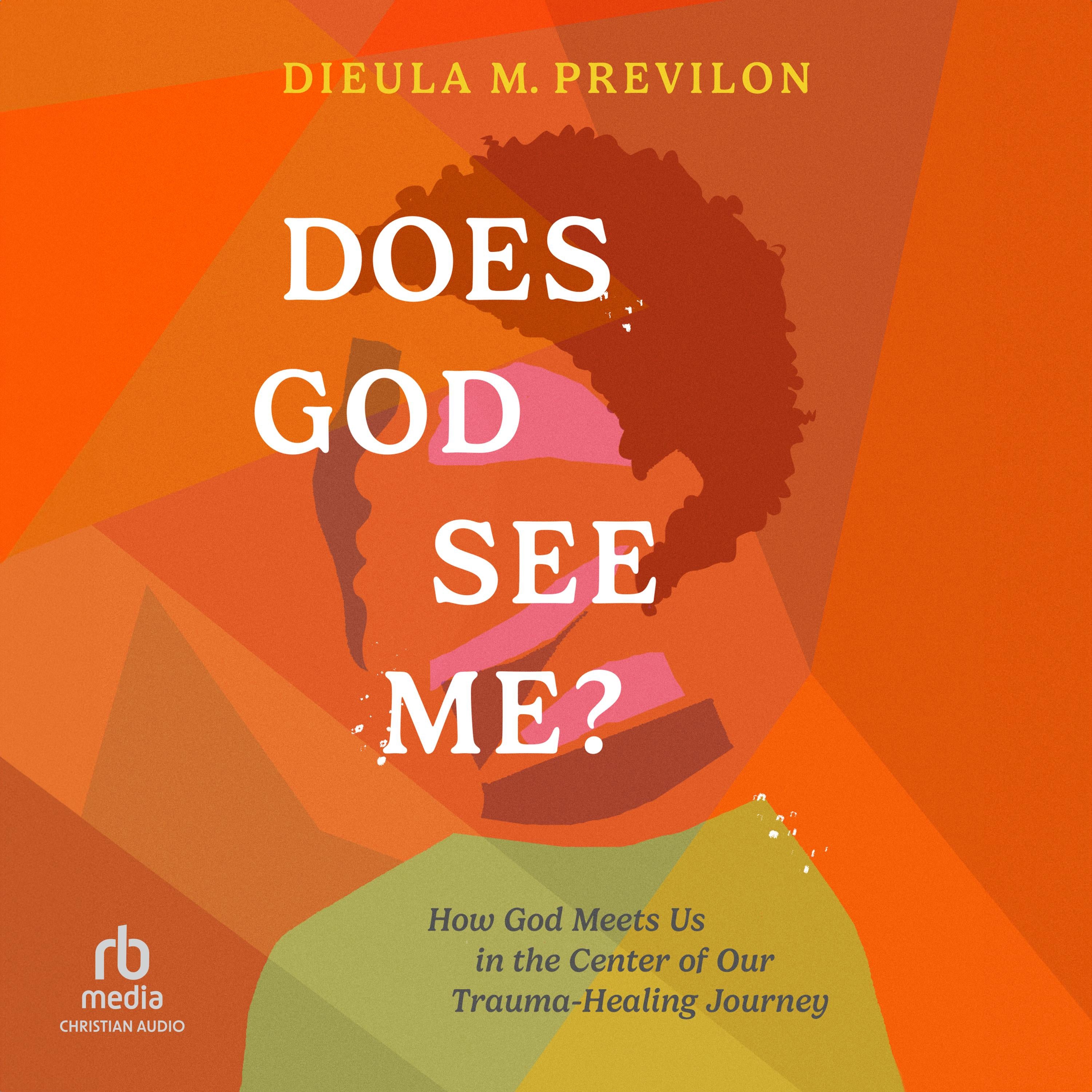 Does God See Me?