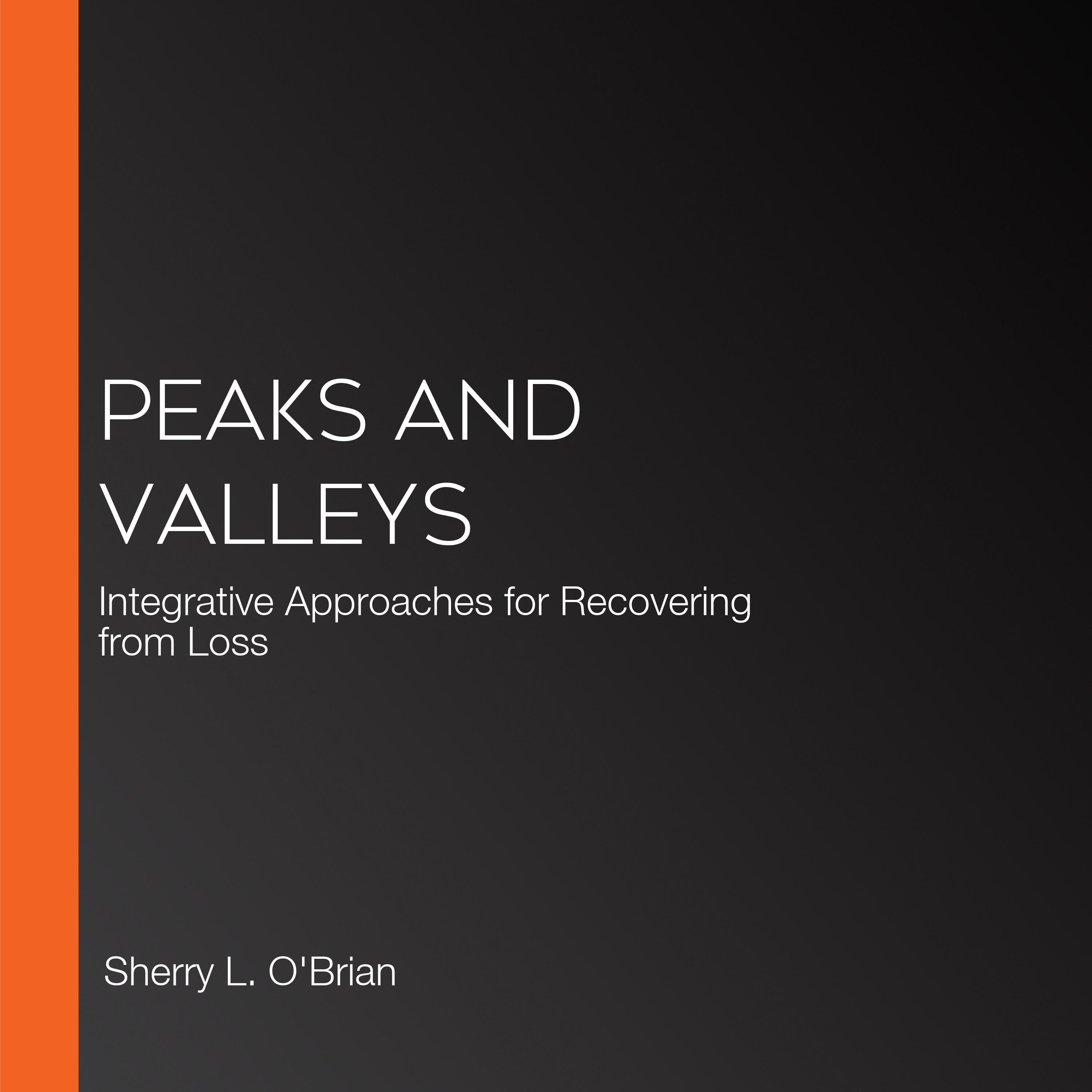 Peaks and Valleys