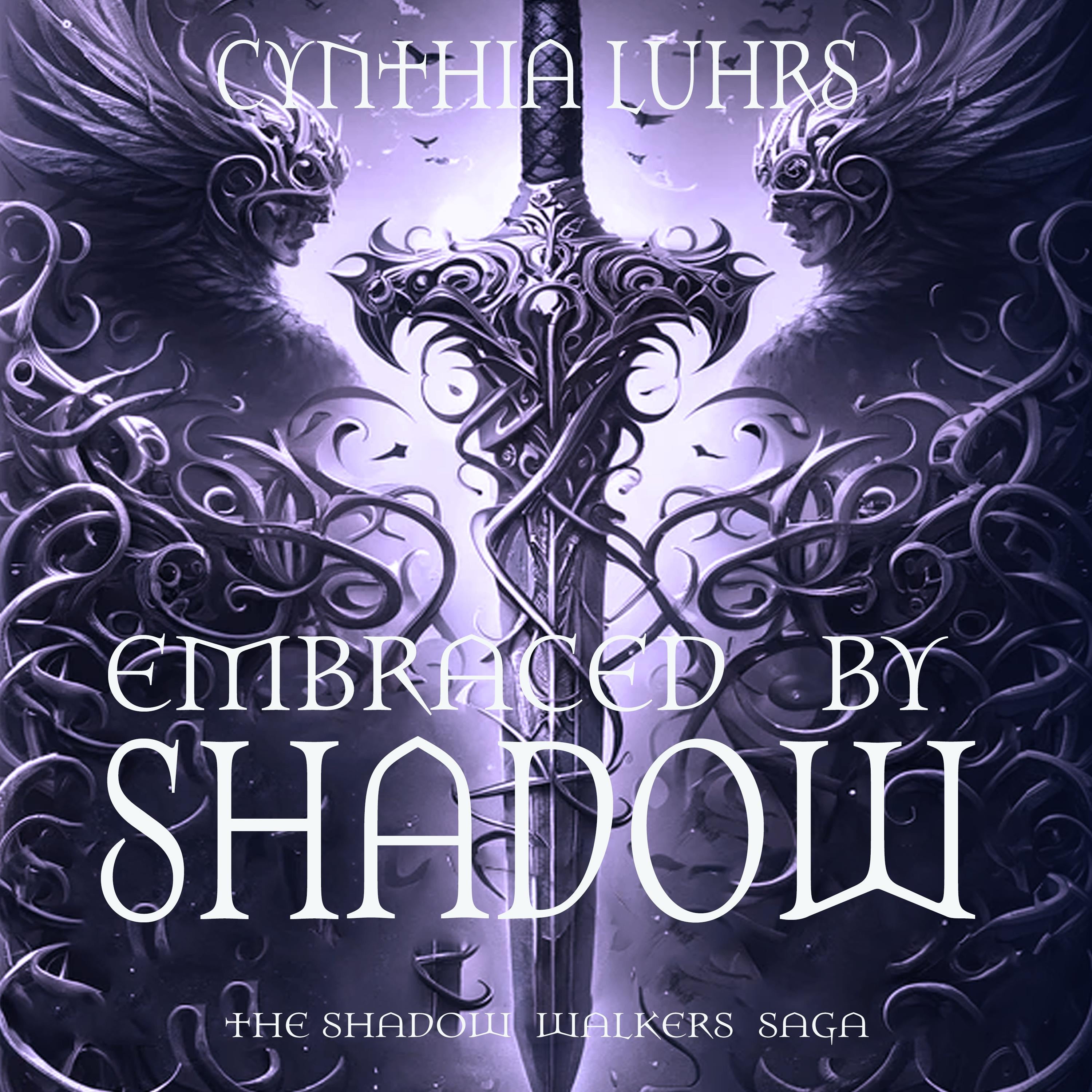 Embraced by Shadow