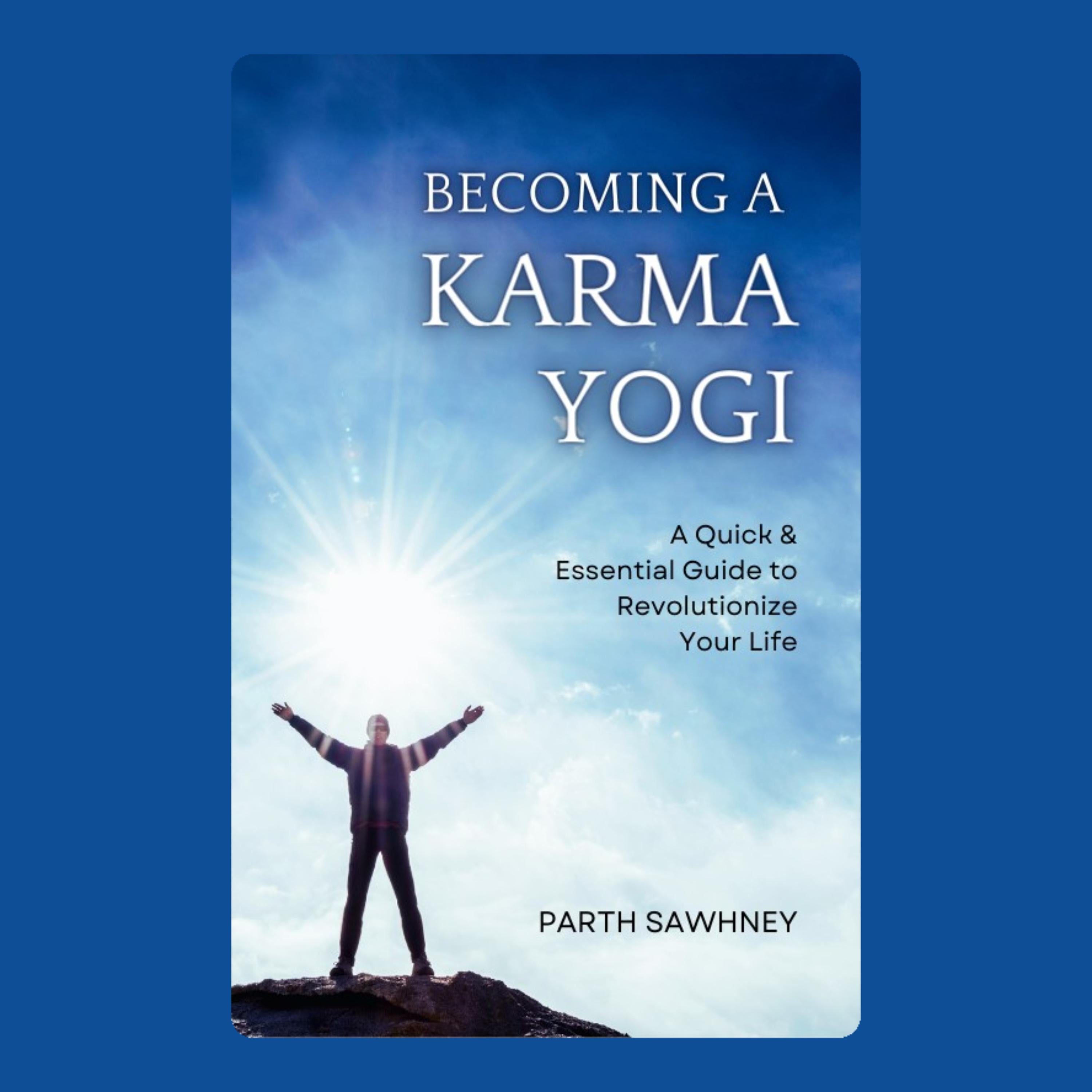 Becoming a Karma Yogi
