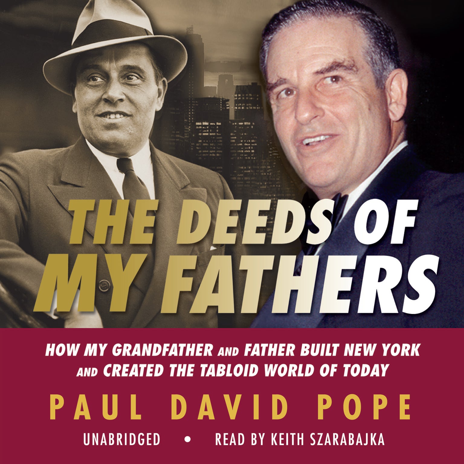 The Deeds of My Fathers