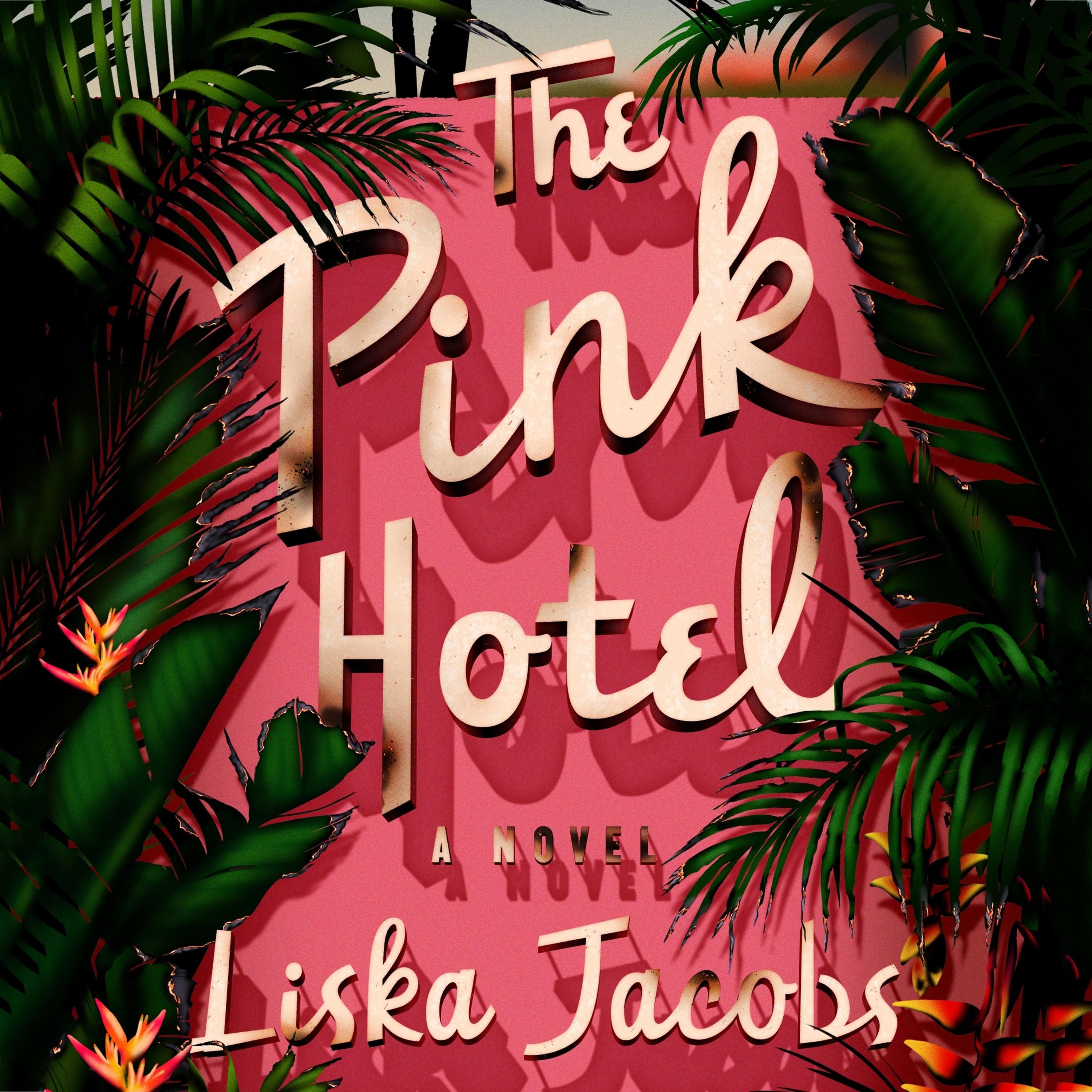 The Pink Hotel