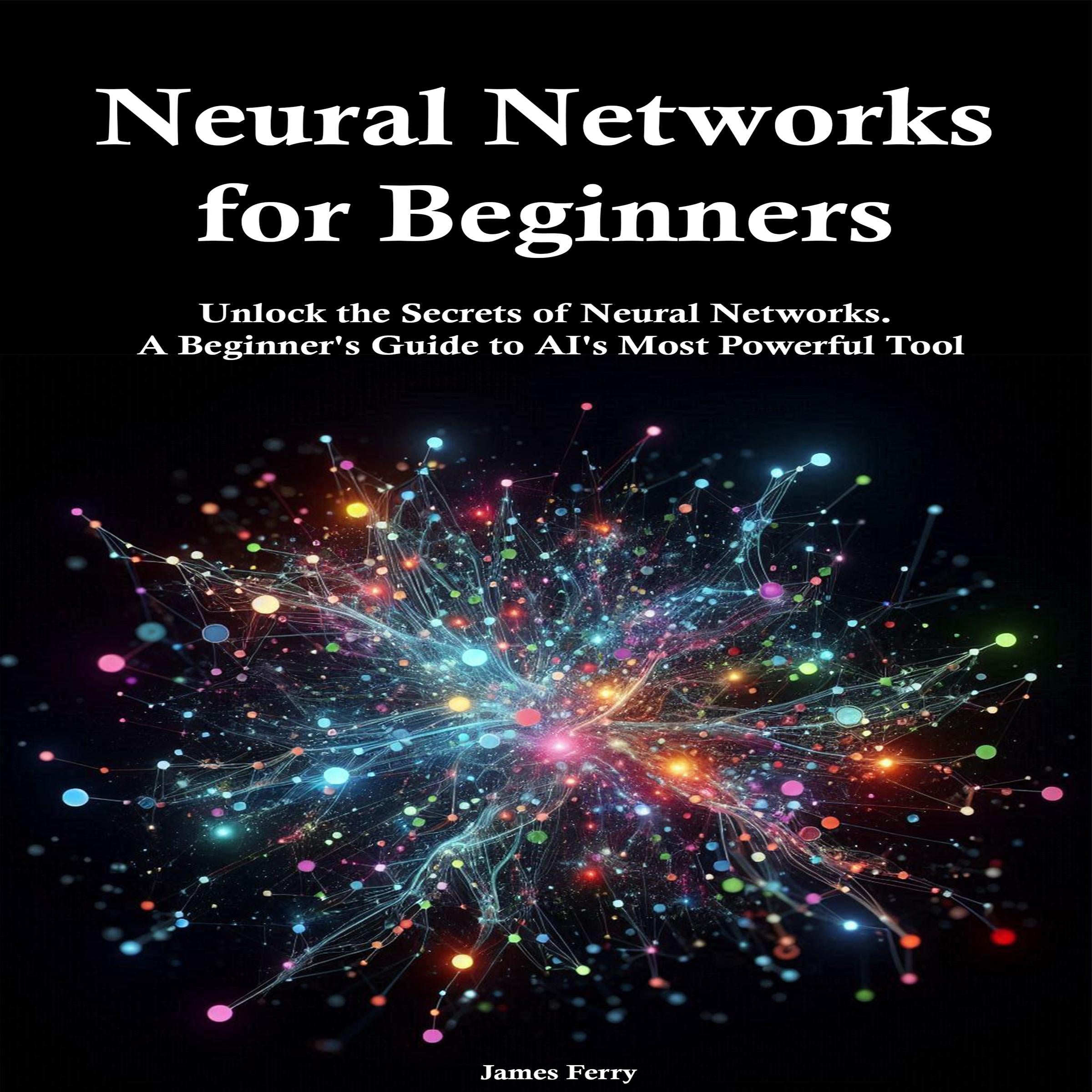 Neural Networks for Beginners