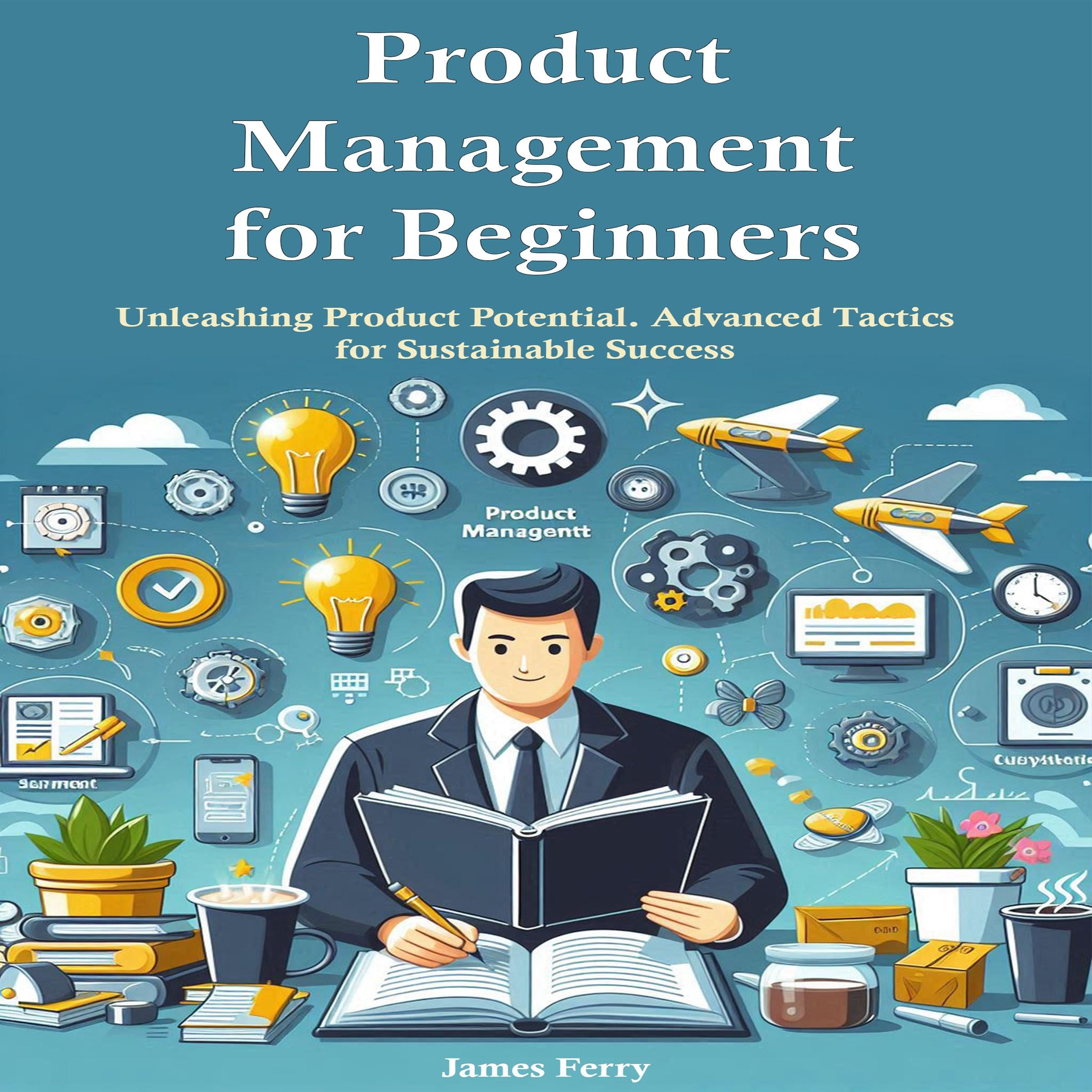Product Management for Beginners