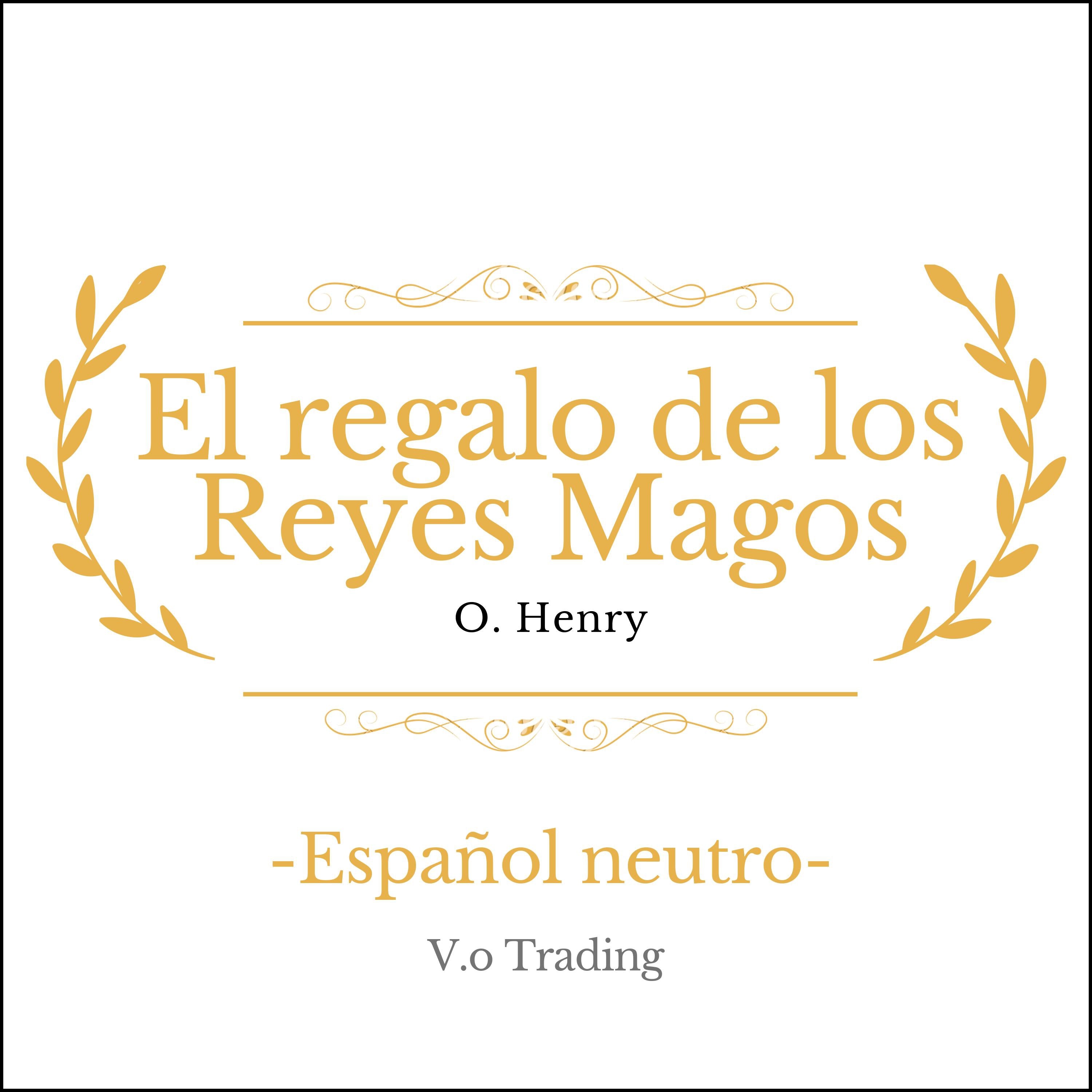 El regalo de los Reyes Magos