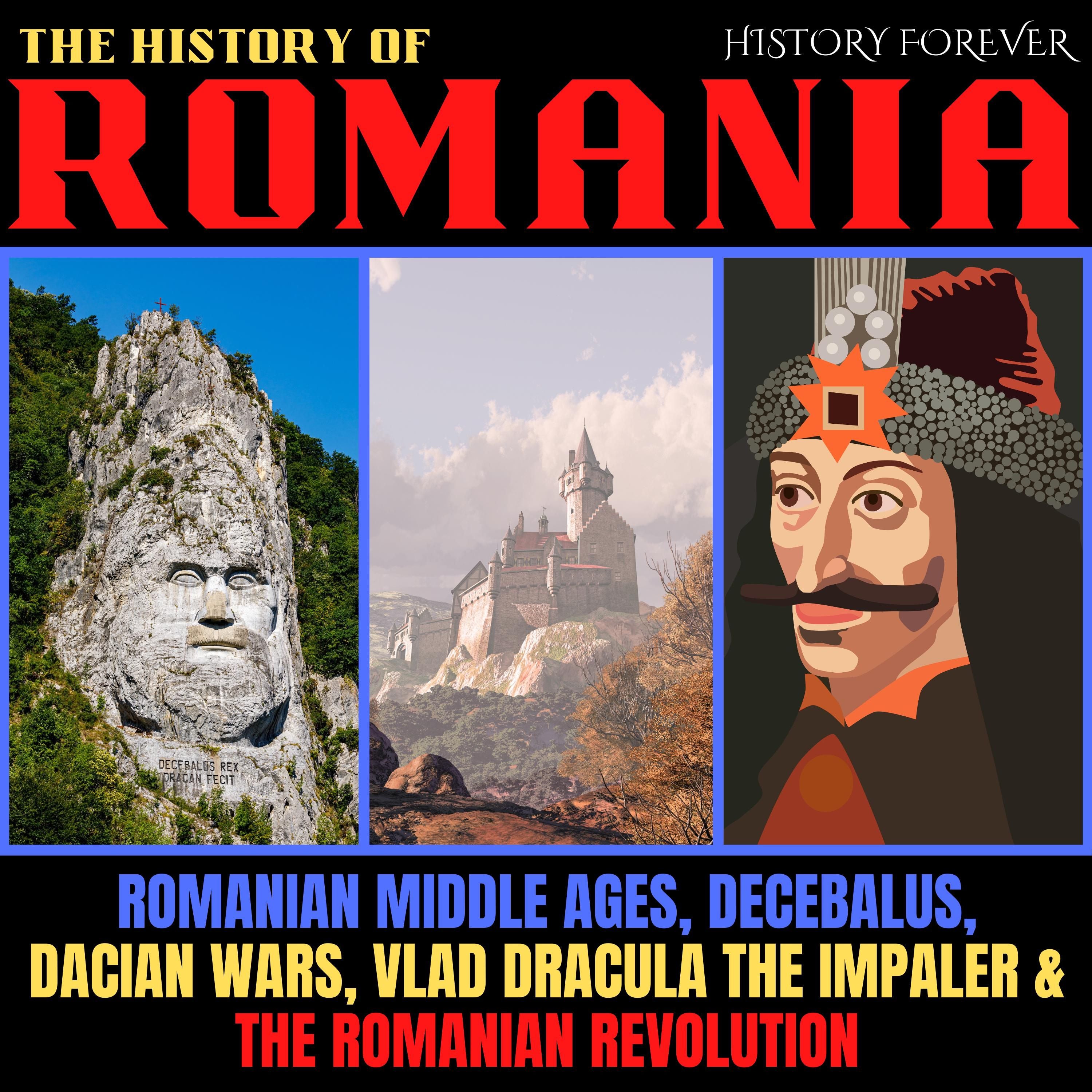 The History Of Romania