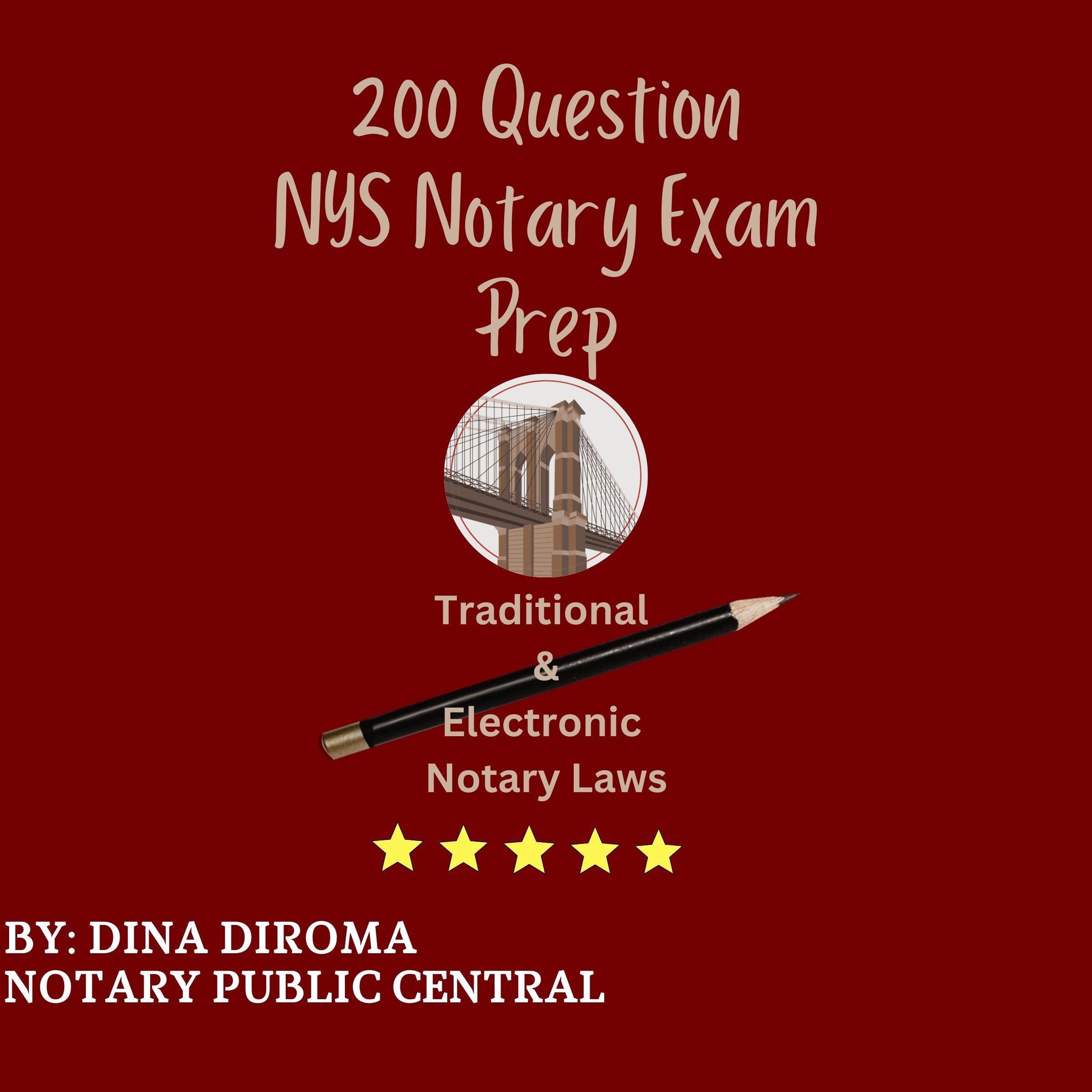 200 Question Notary Public Examp Prep Traditional & Electronic NYS Notary Laws