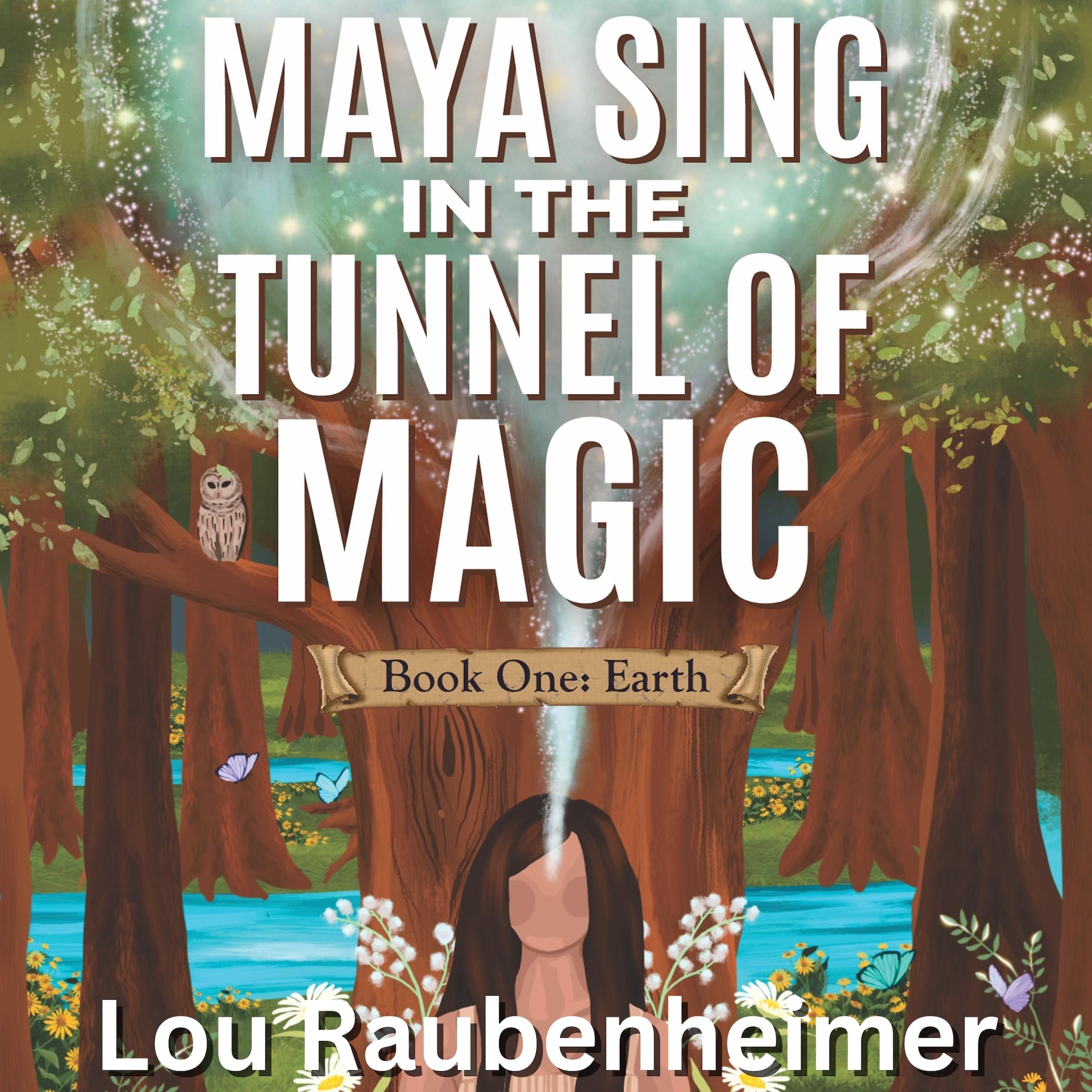 Maya Sing in the Tunnel of Magic
