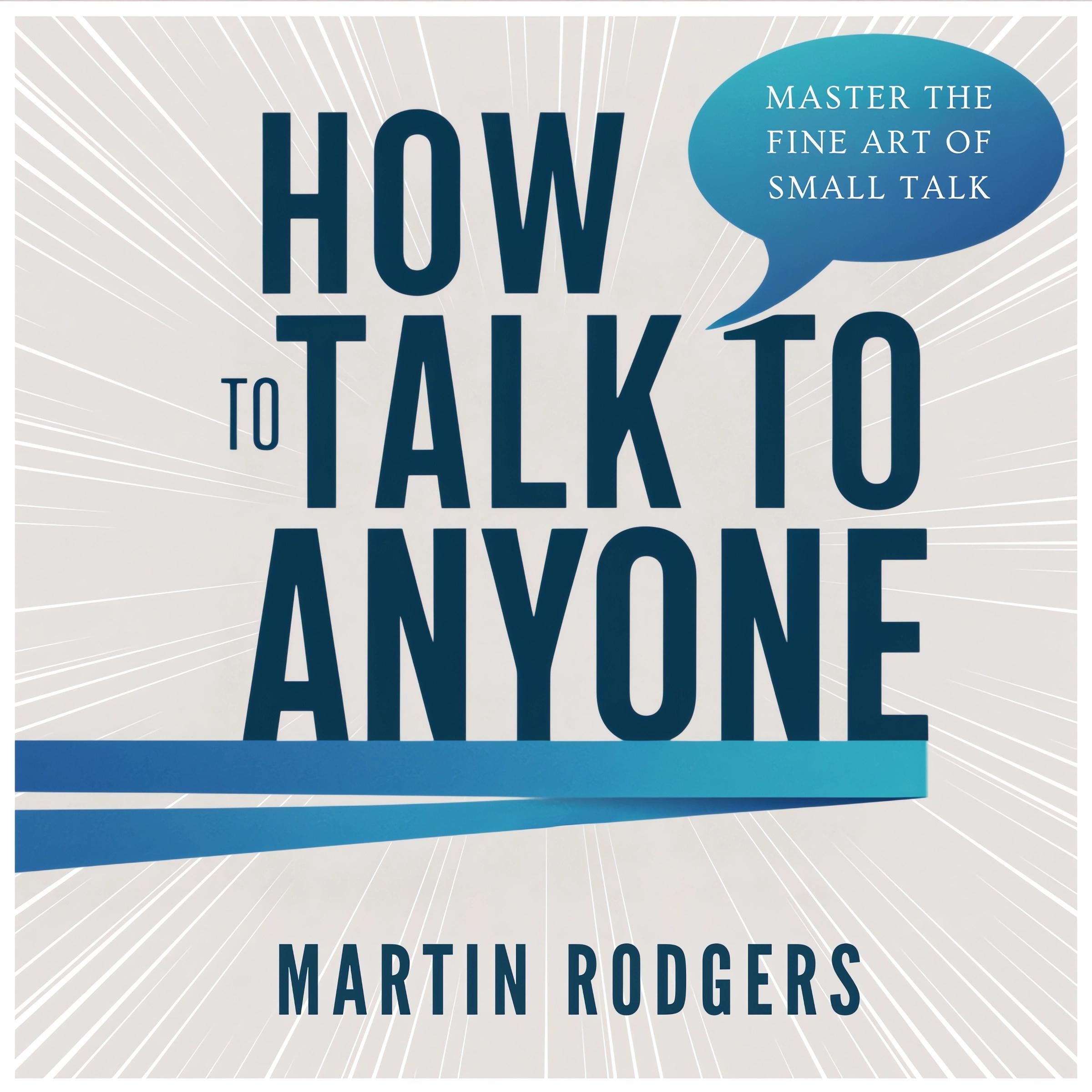 How To Talk To Anyone