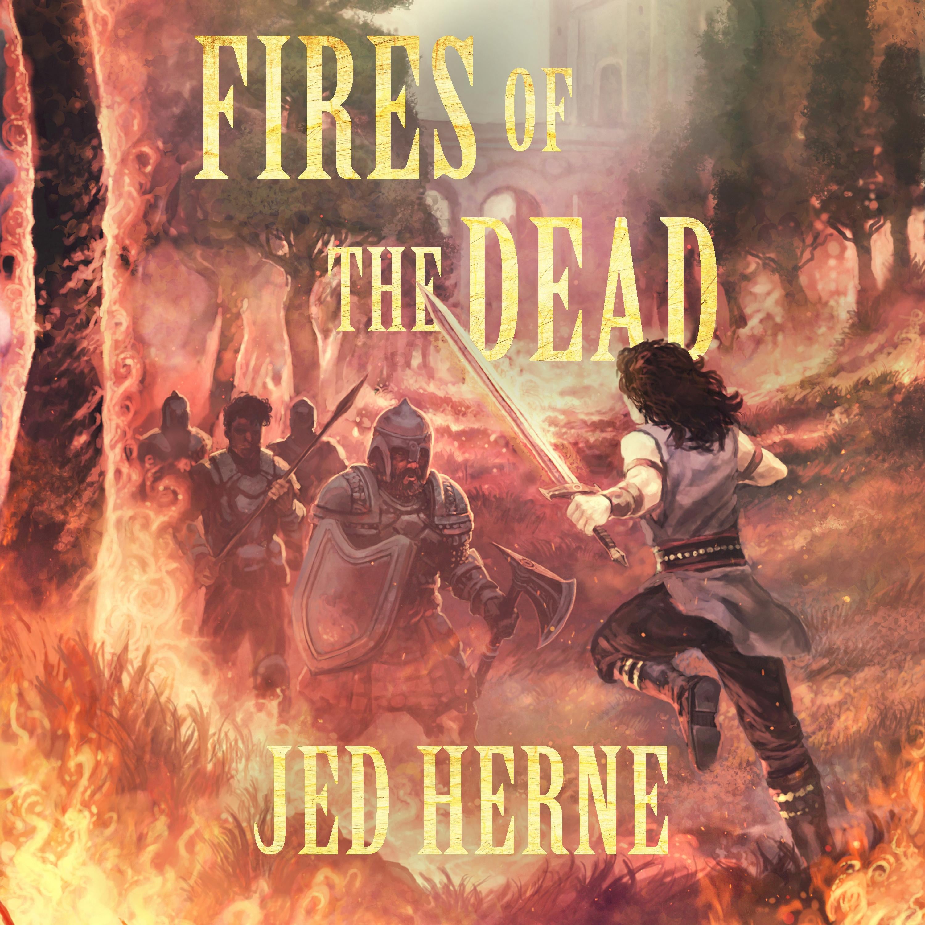 Fires of the Dead