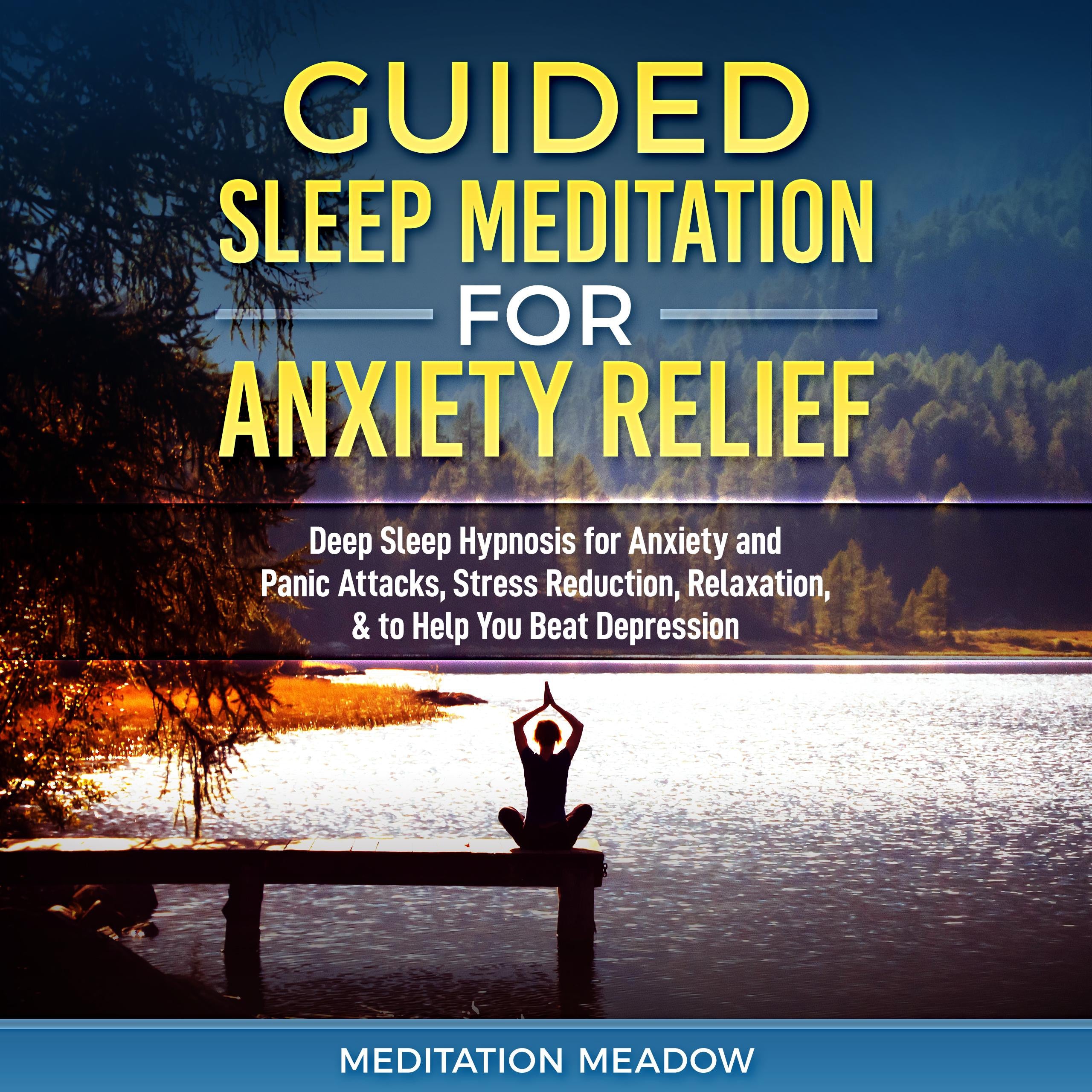 Guided Sleep Meditation for Anxiety Relief