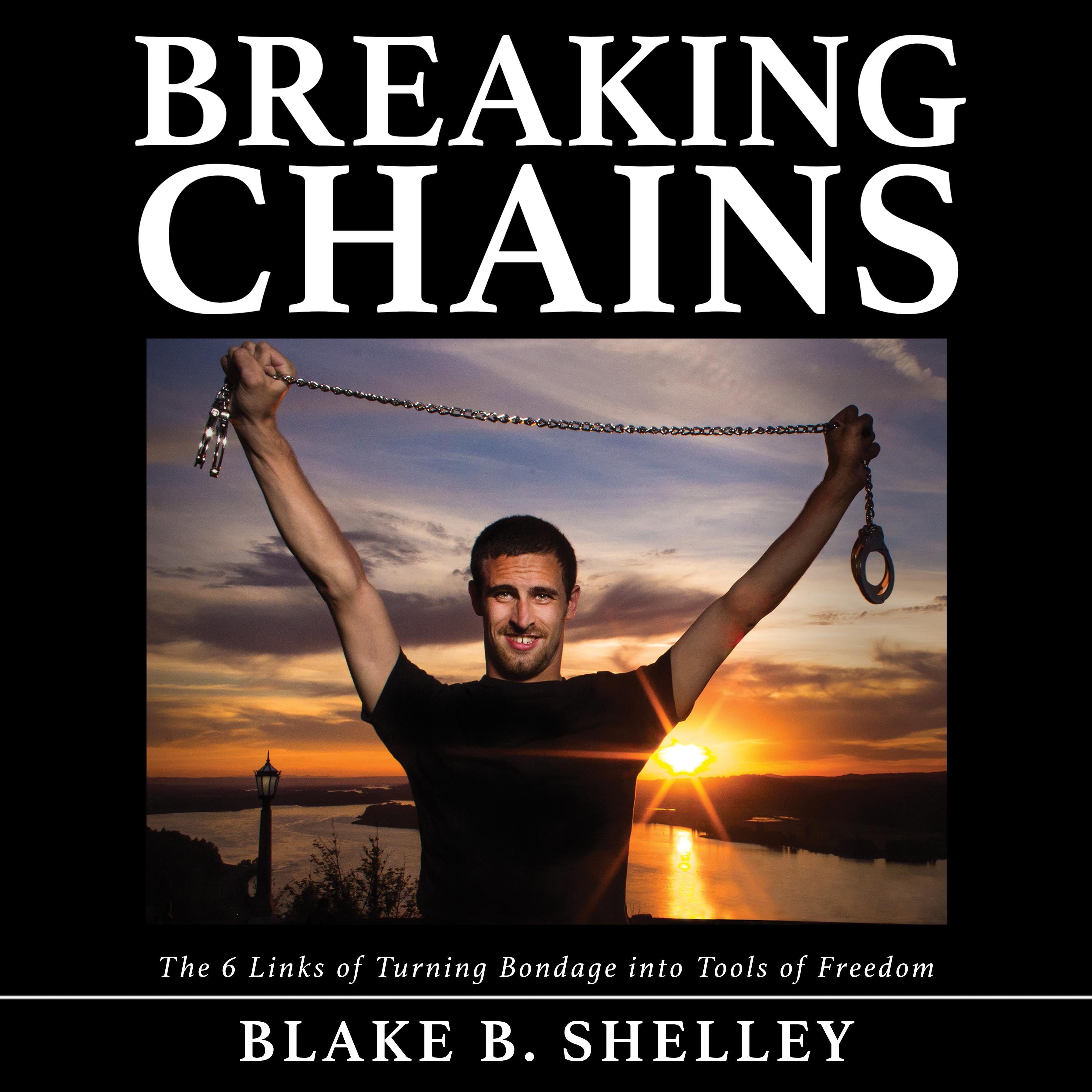 Breaking Chains