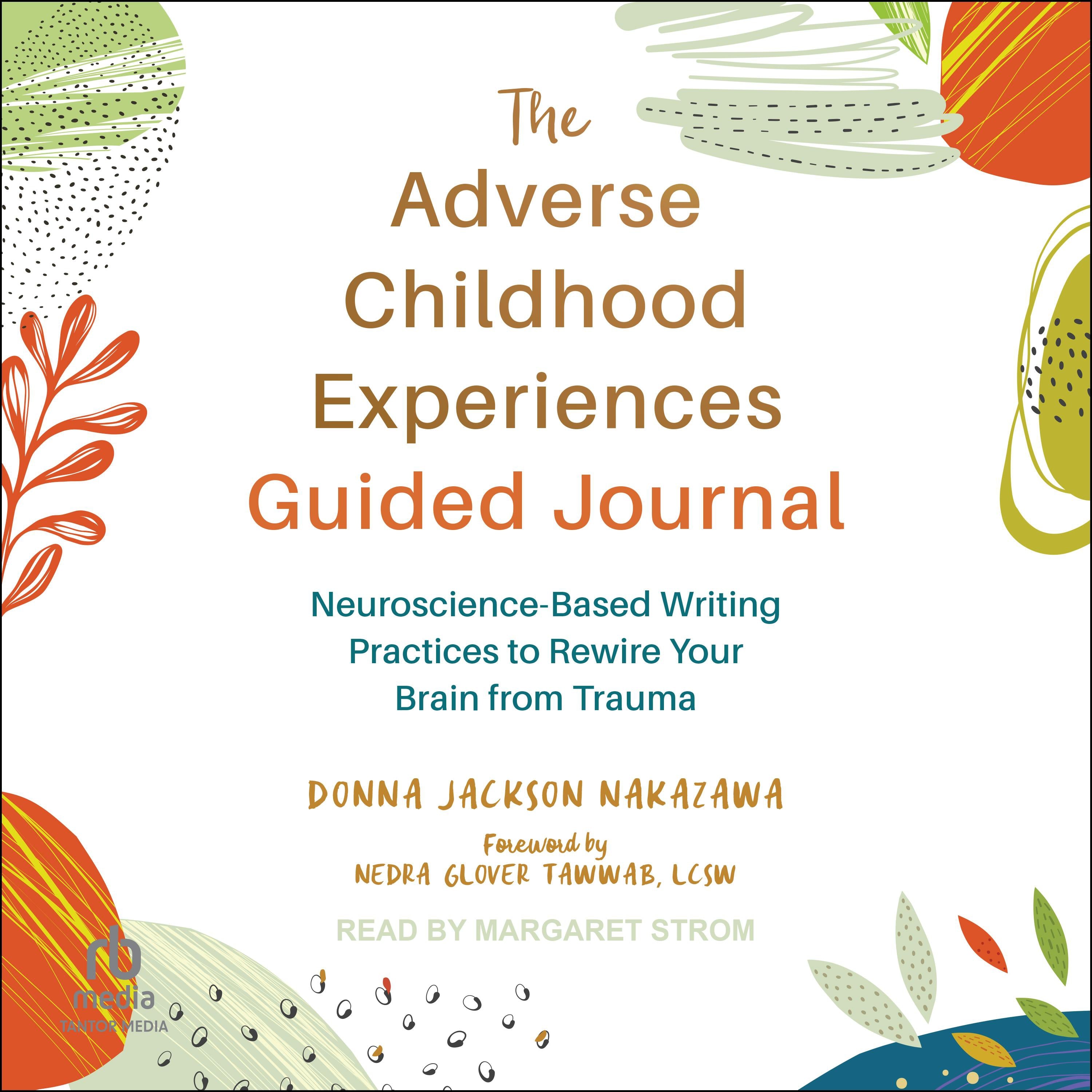 The Adverse Childhood Experiences Guided Journal