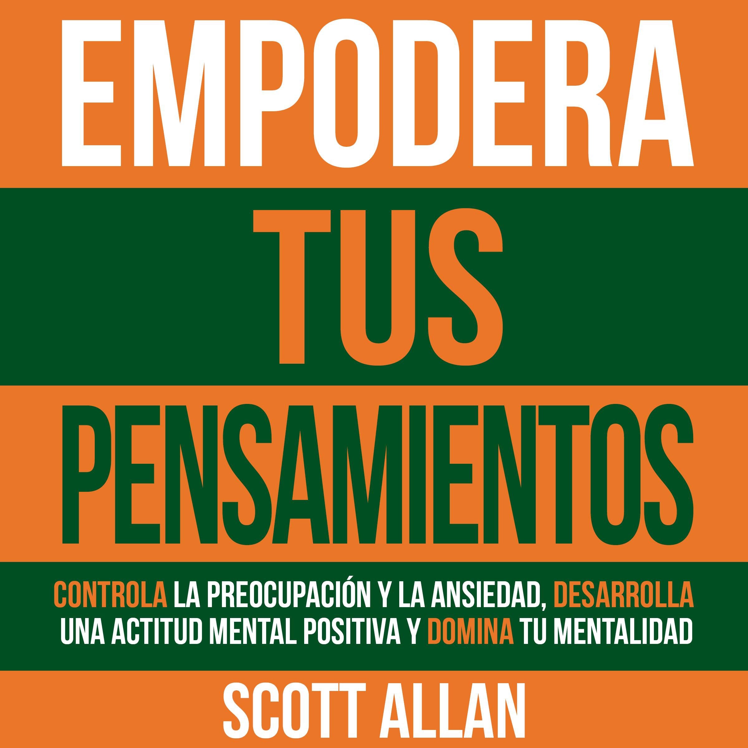 Empodera Tus Pensamientos