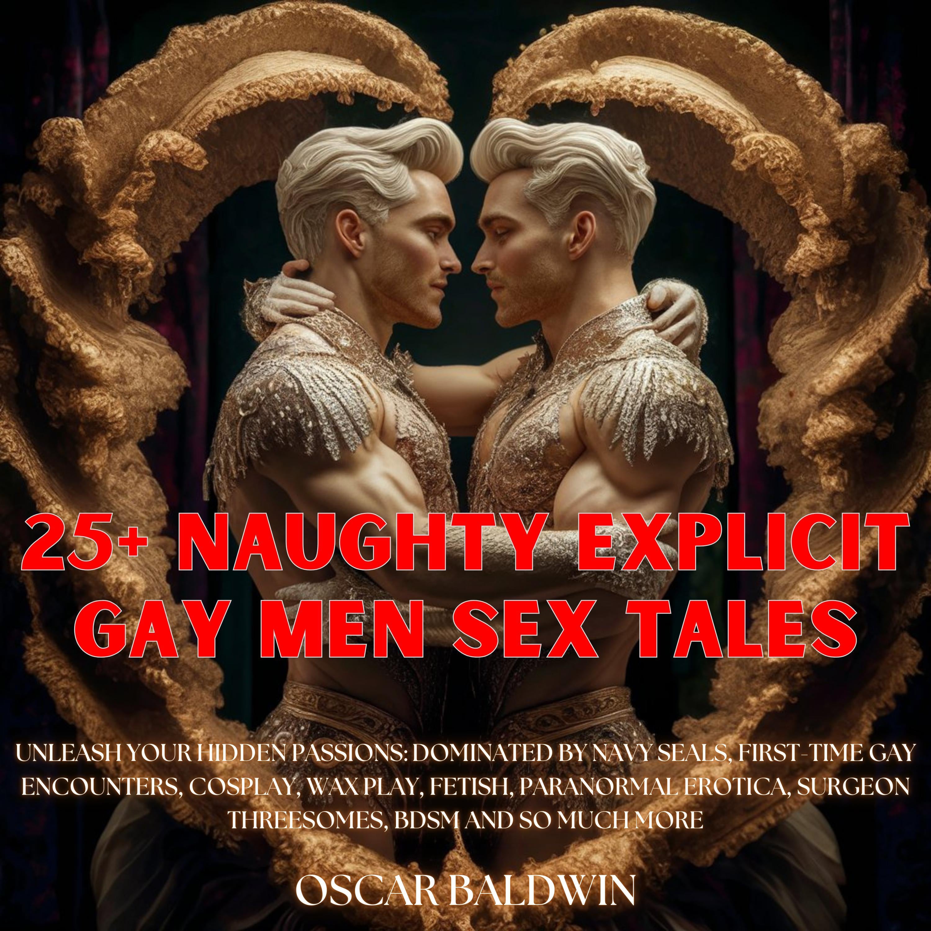 25+ Naughty Explicit Gay Men Sex Tales