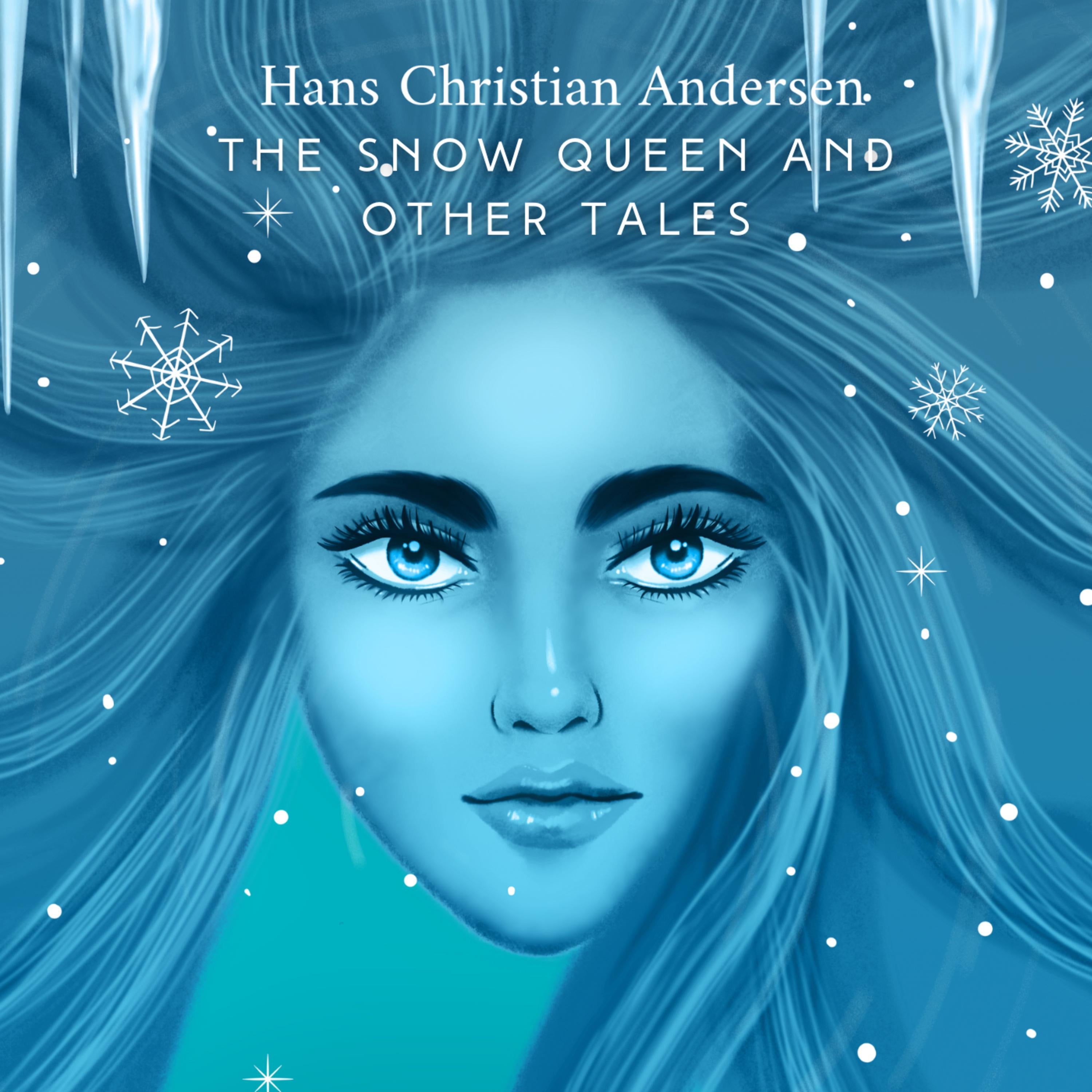 The Snow Queen and Other Tales