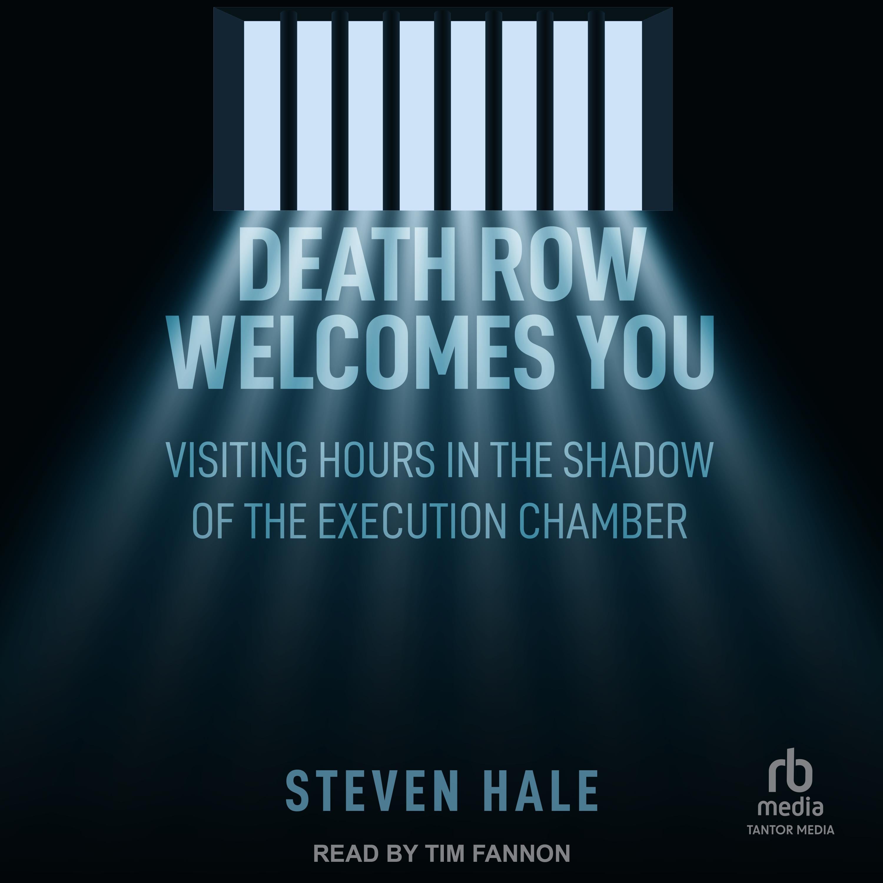 Death Row Welcomes You