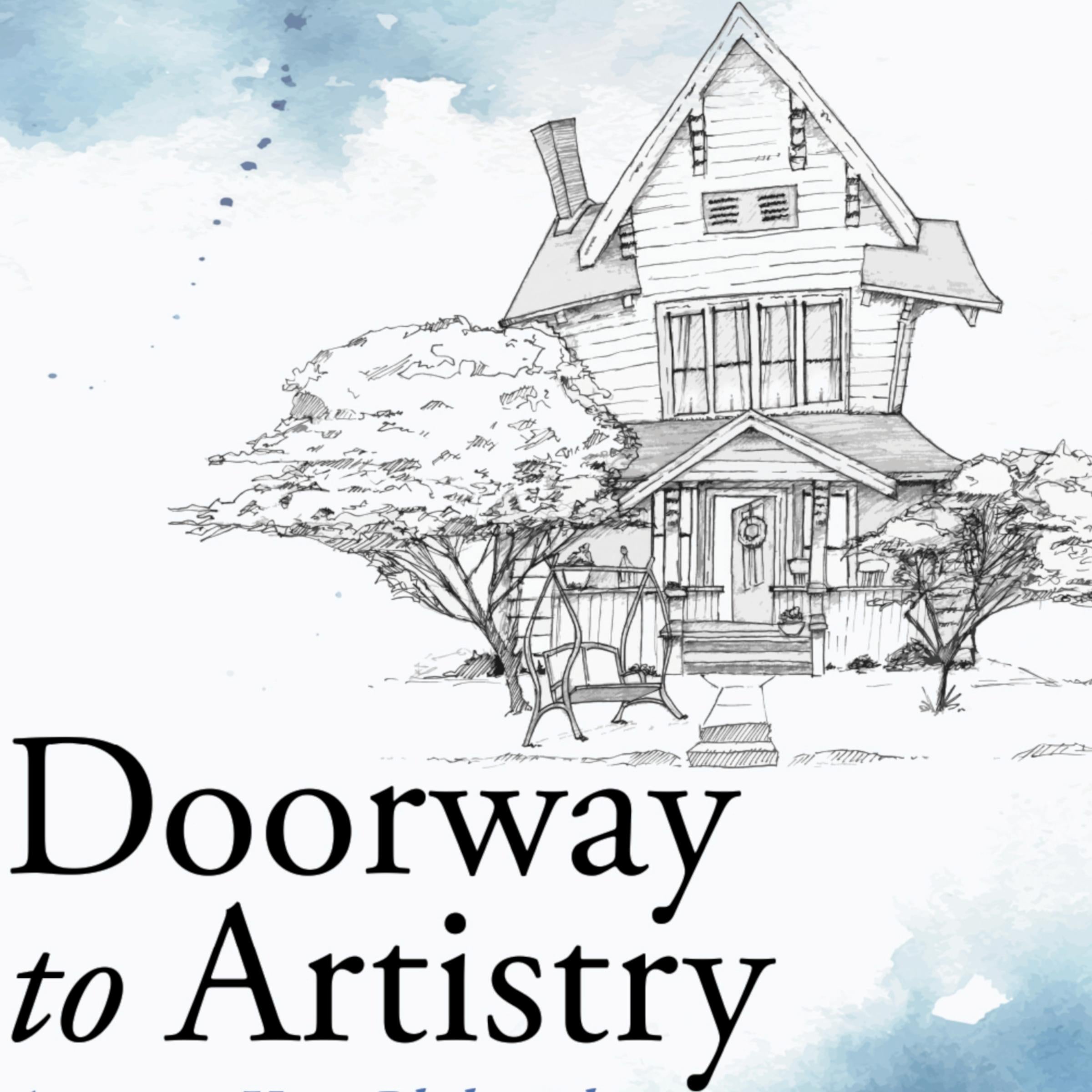 Doorway to Artistry