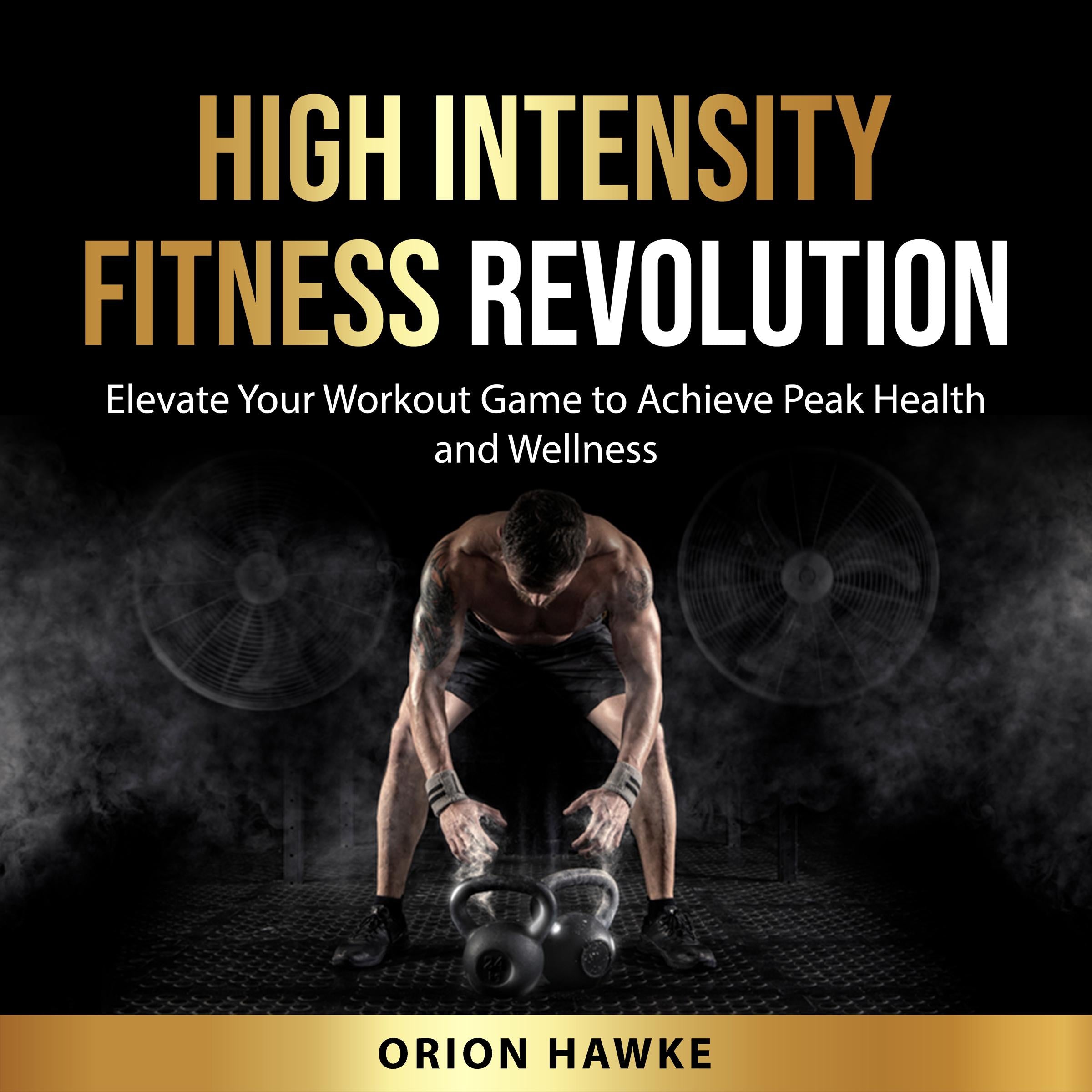 High Intensity Fitness Revolution