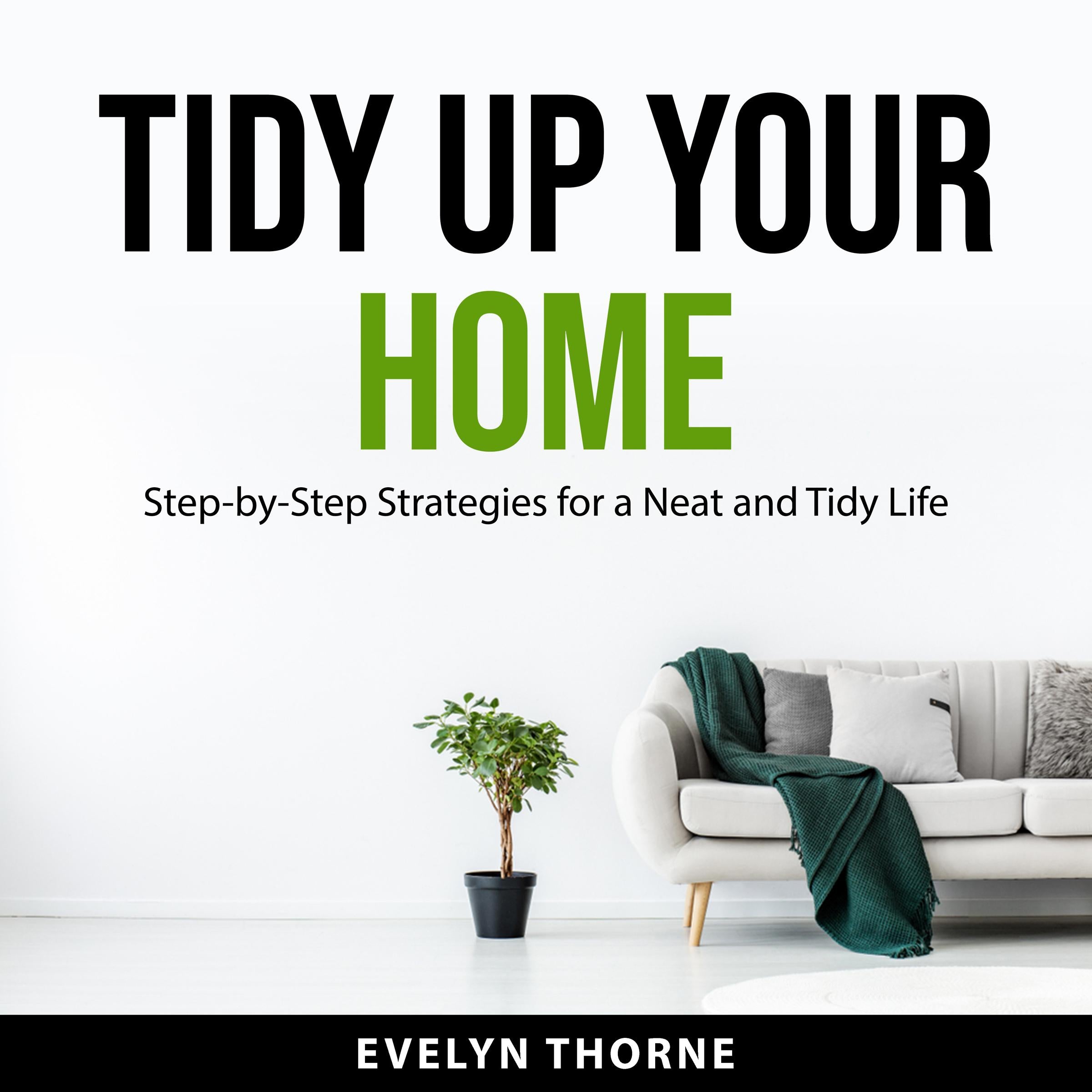 Tidy Up Your Home