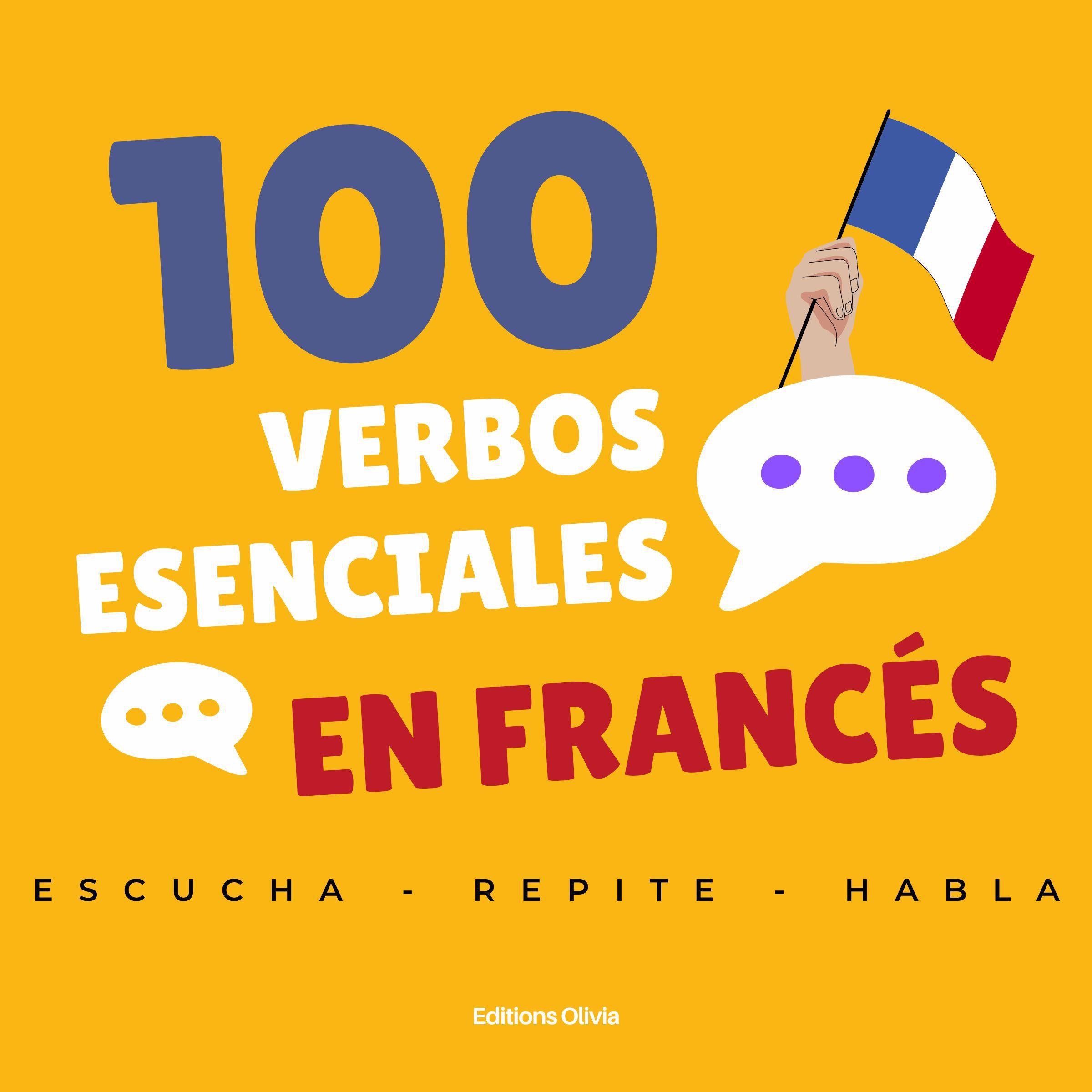 100 verbos esenciales en francés